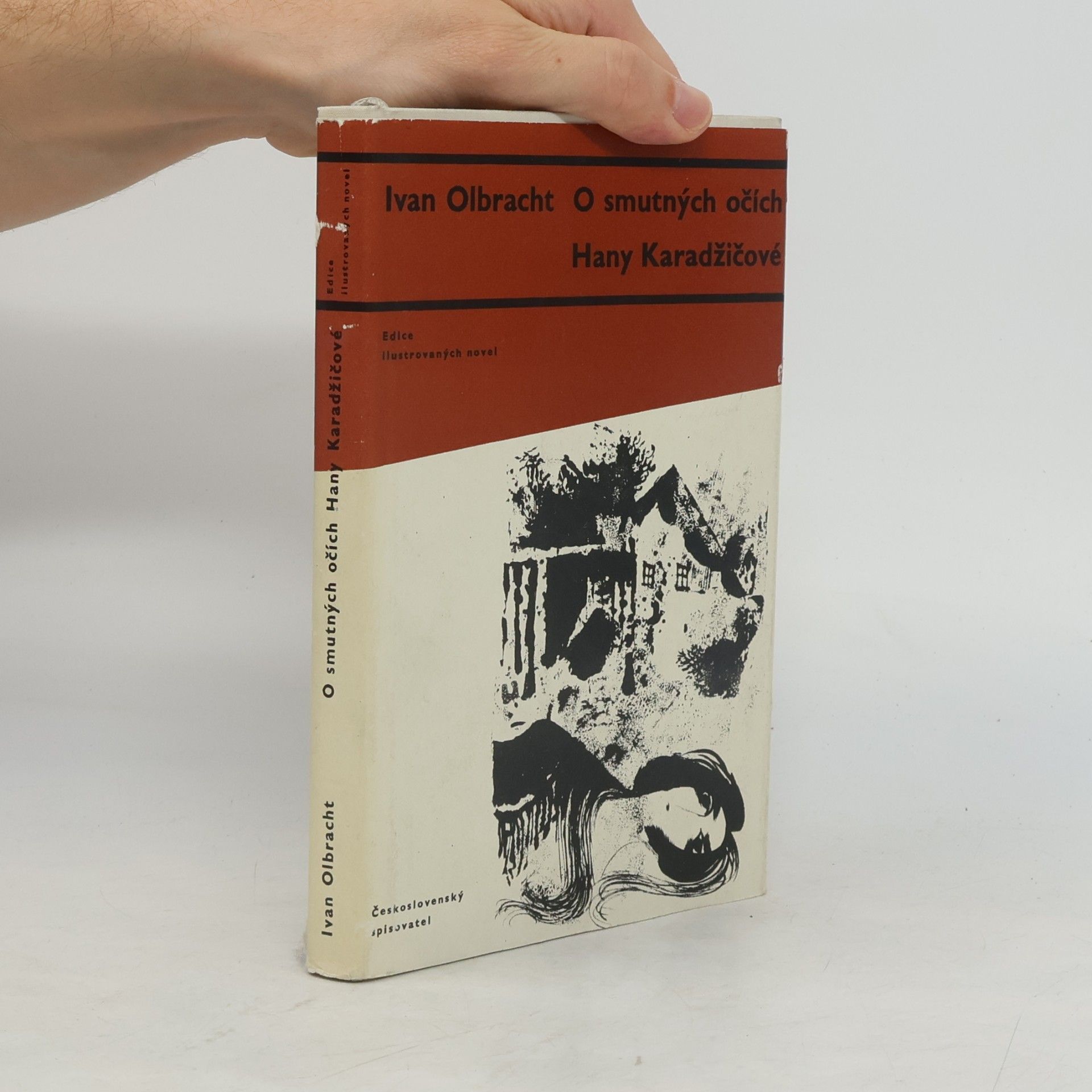Ivan Olbracht O smutných očích Hany Karadžičové
