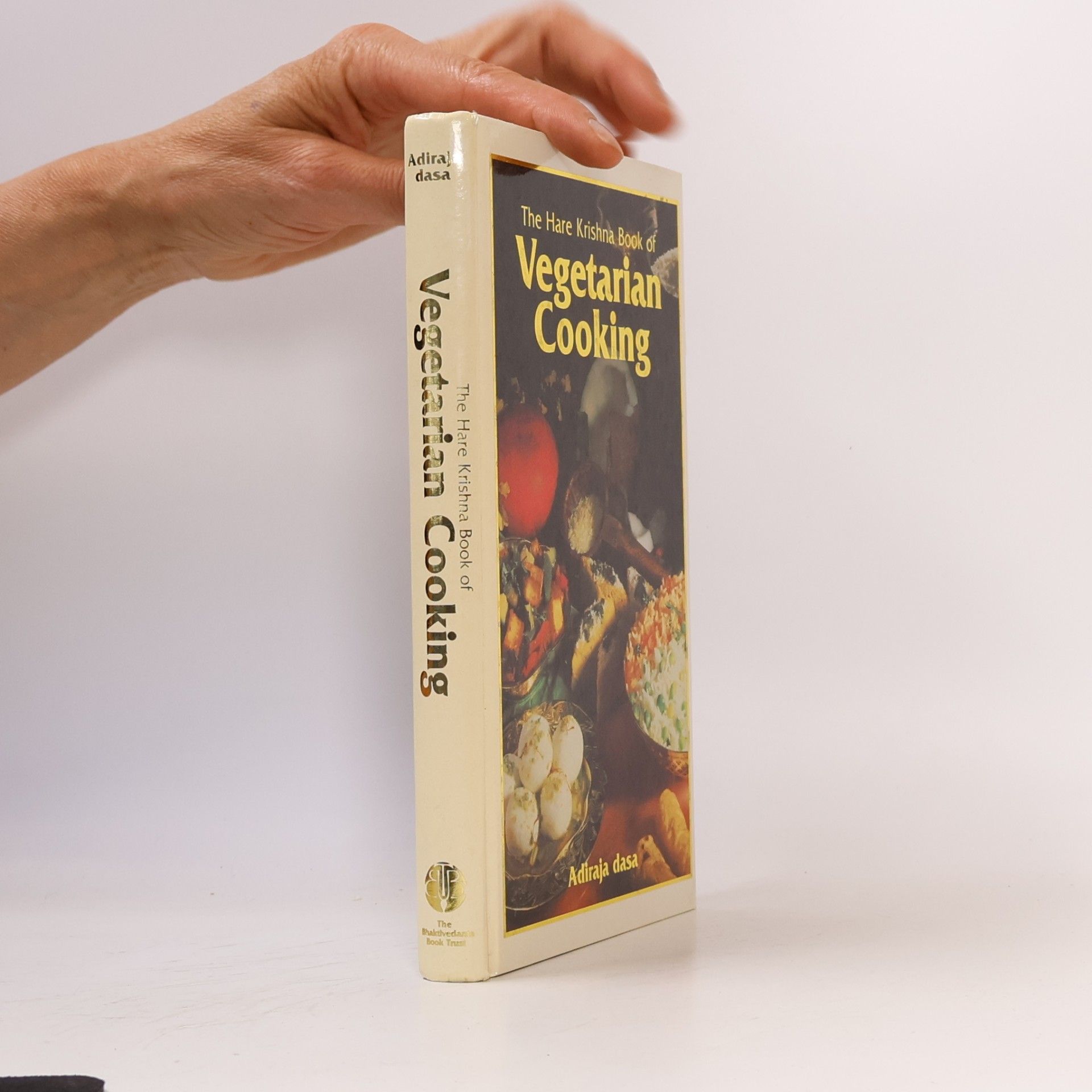 Adiraja Dasa Hare Krishna Book of Vegetarian Cooking