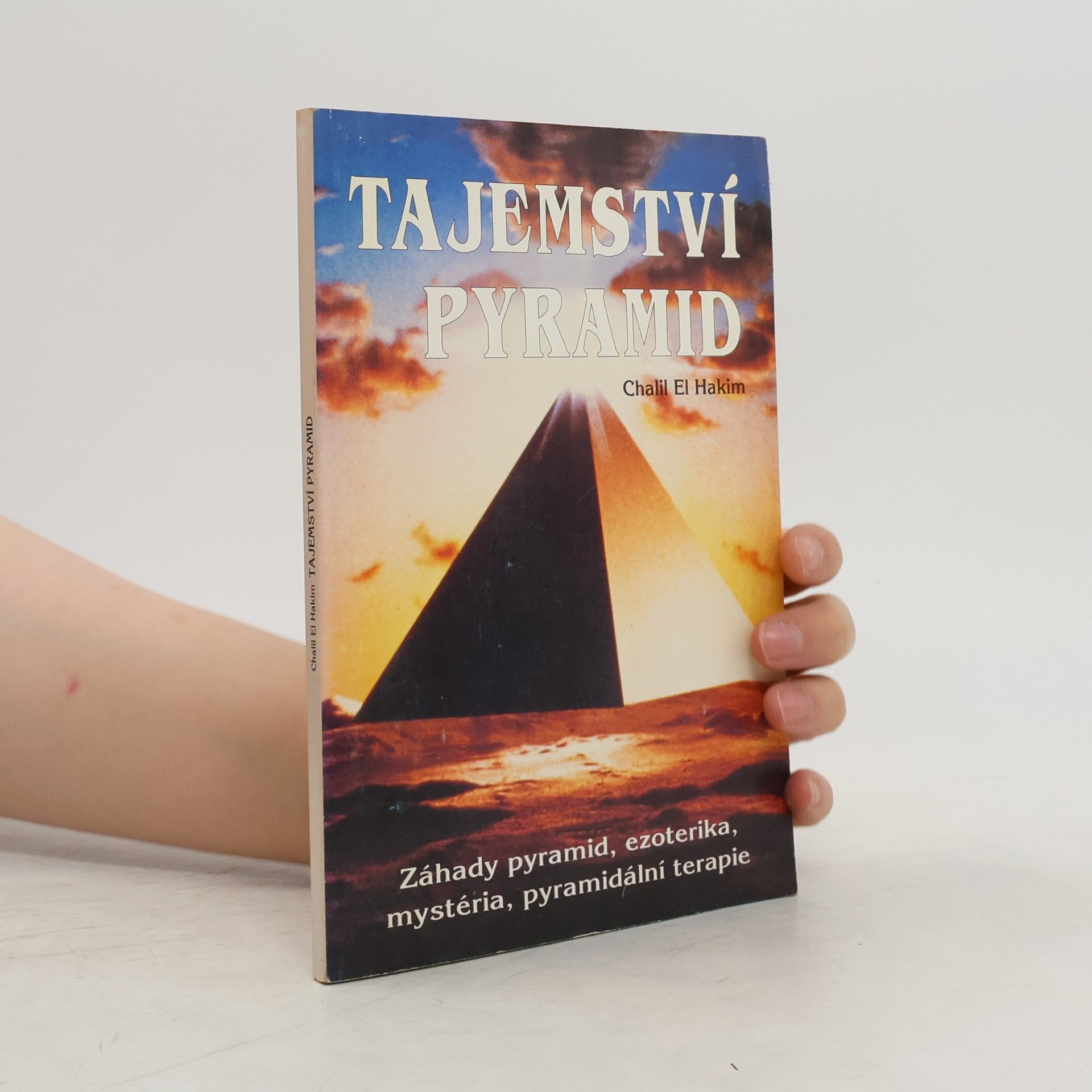 Chalil El Hakim Tajemství pyramid