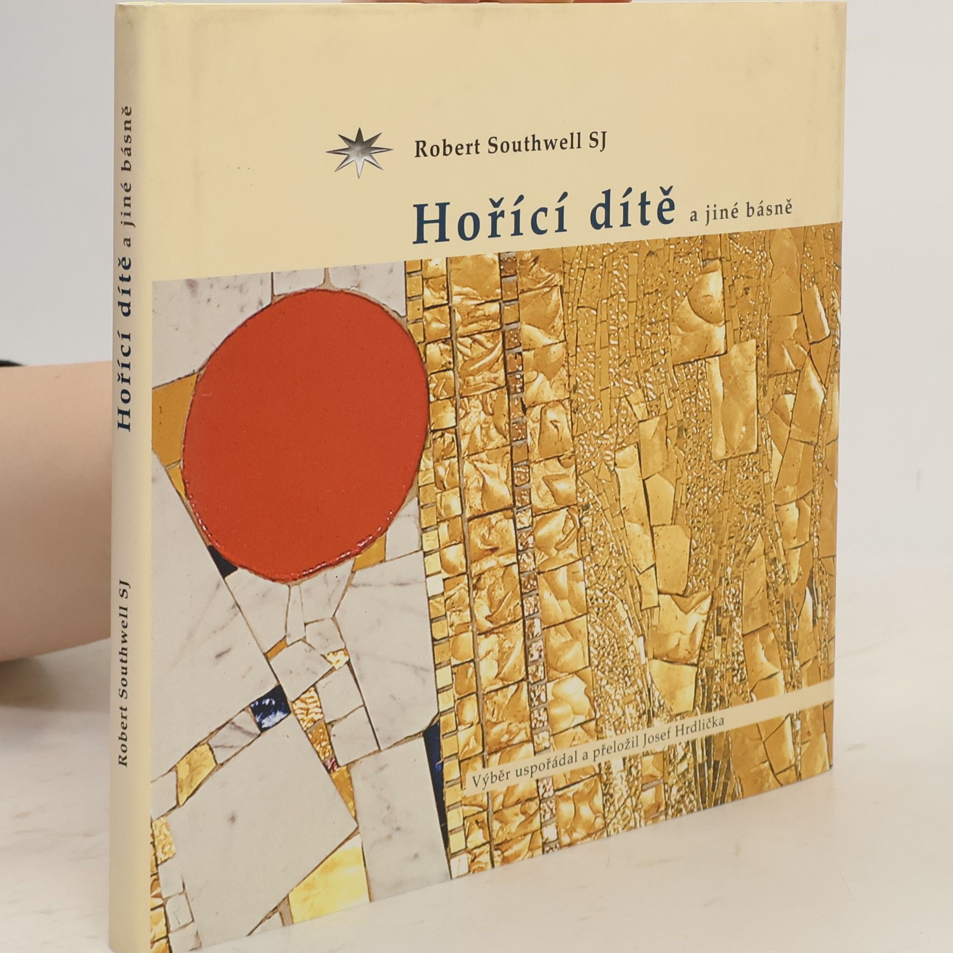 Robert Southwell Hořící dítě a jiné básně