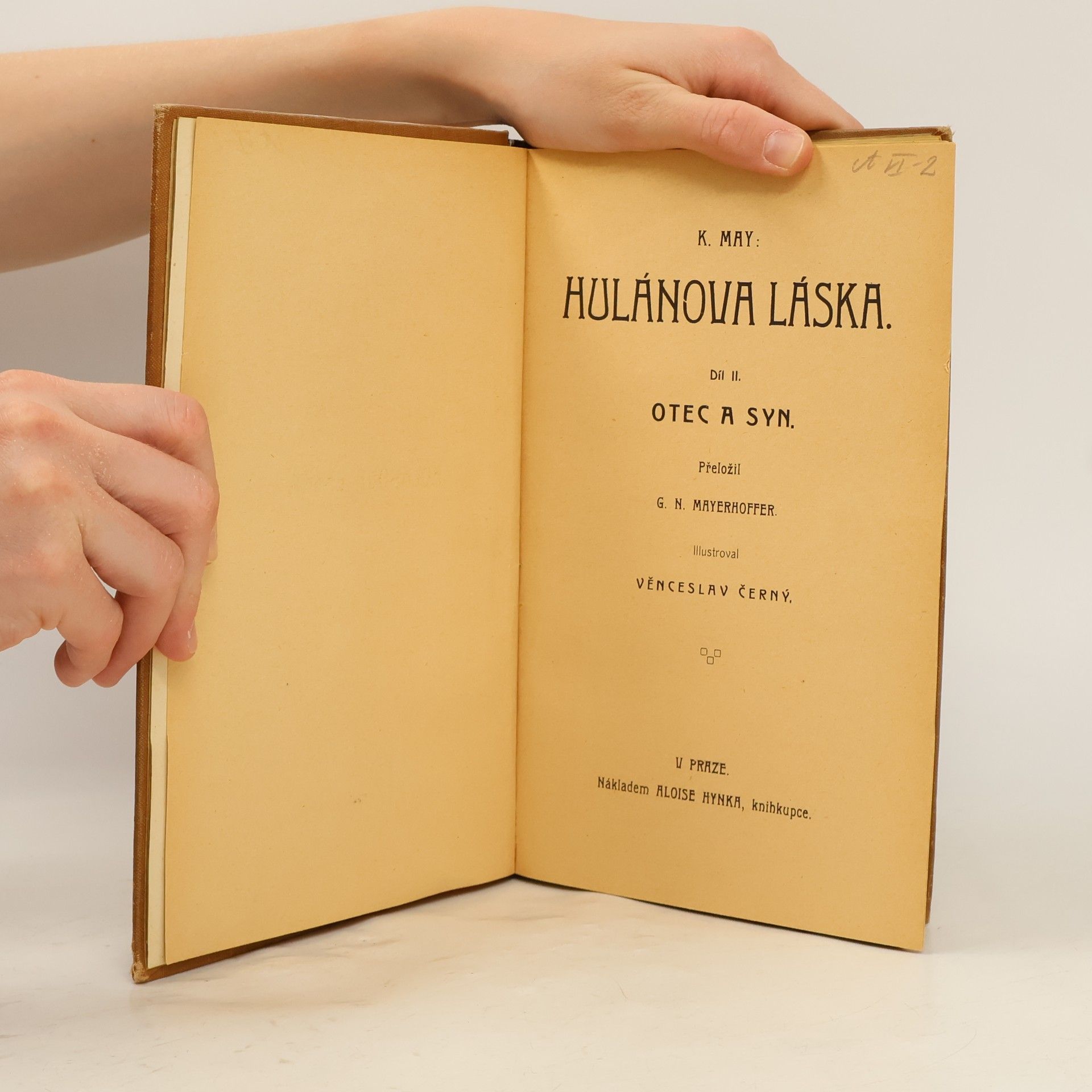 Karl May Hulánova láska II. Otec a syn