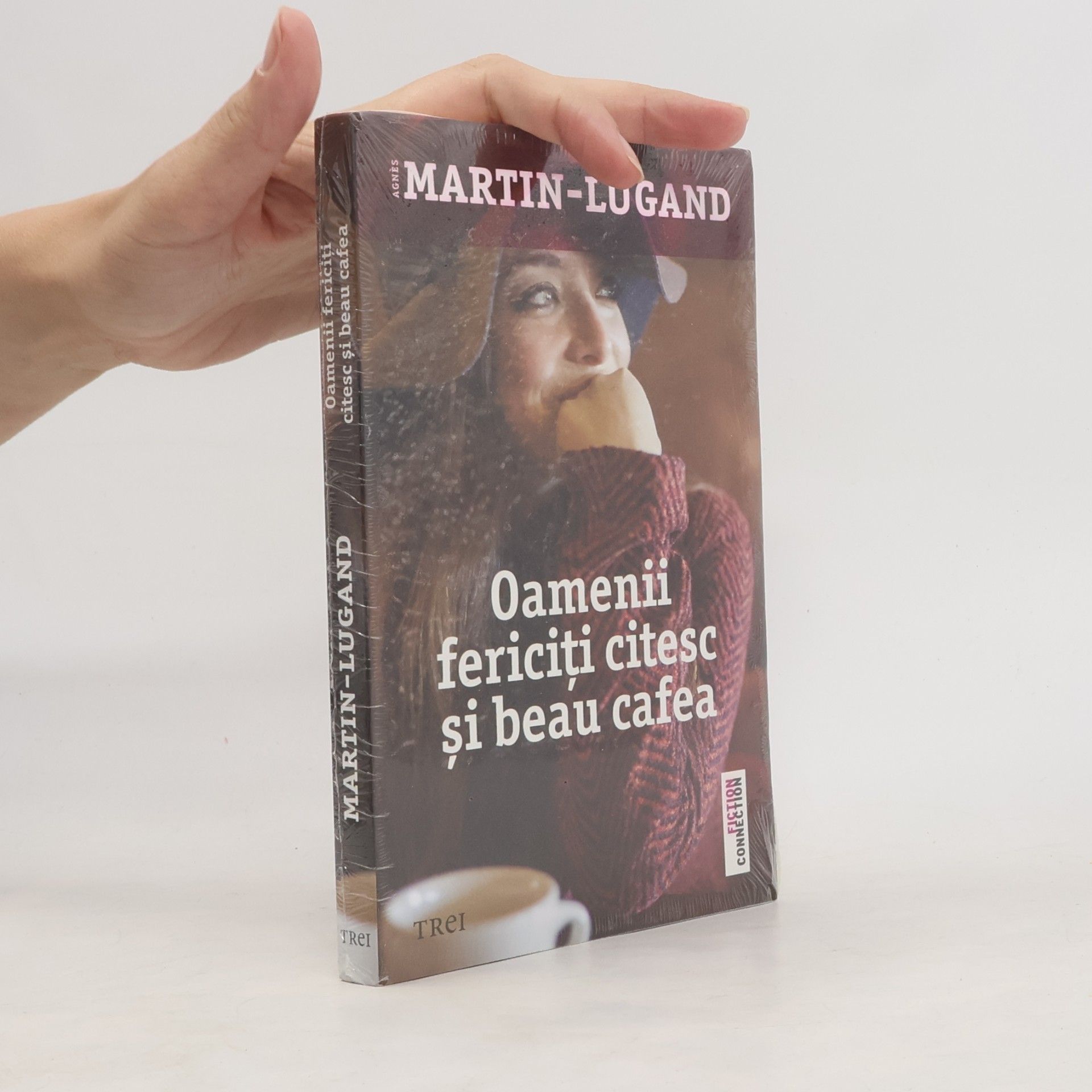 Agnès Martin-Lugand Oamenii fericiţi citesc şi beau cafea