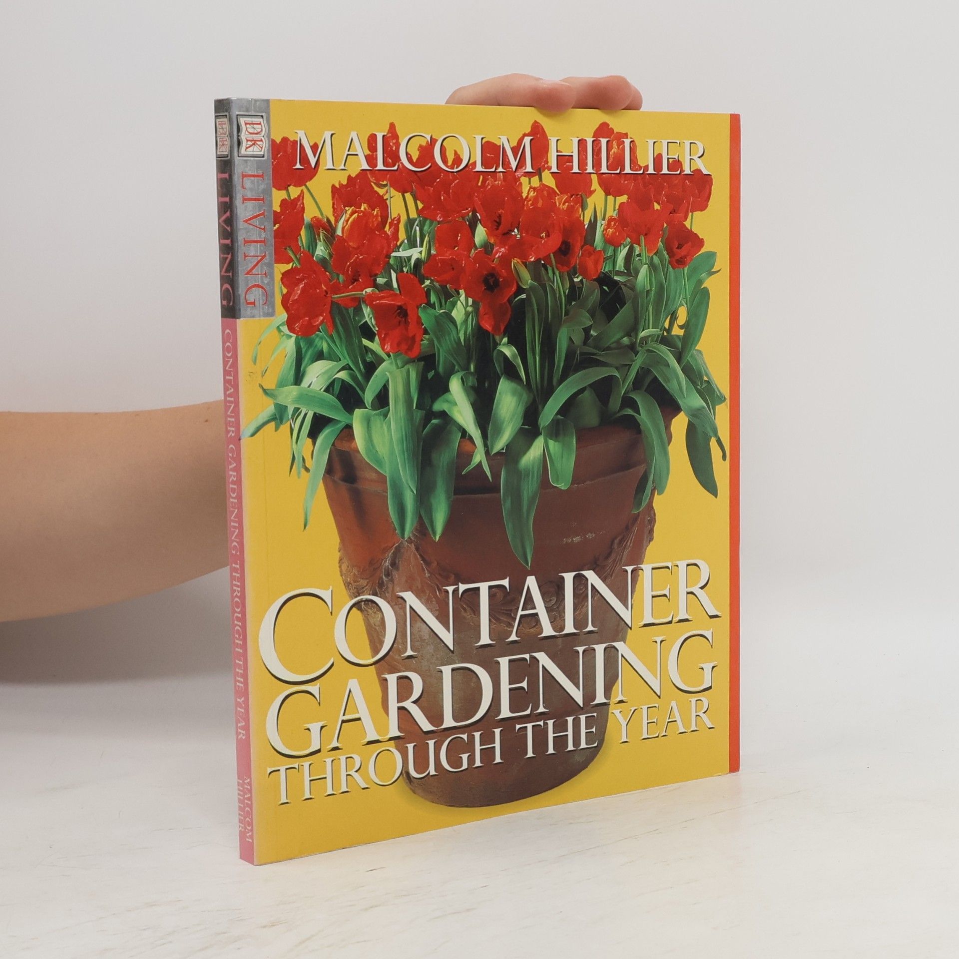 Nigel Marven DK Living: Container Gardening Through the Year