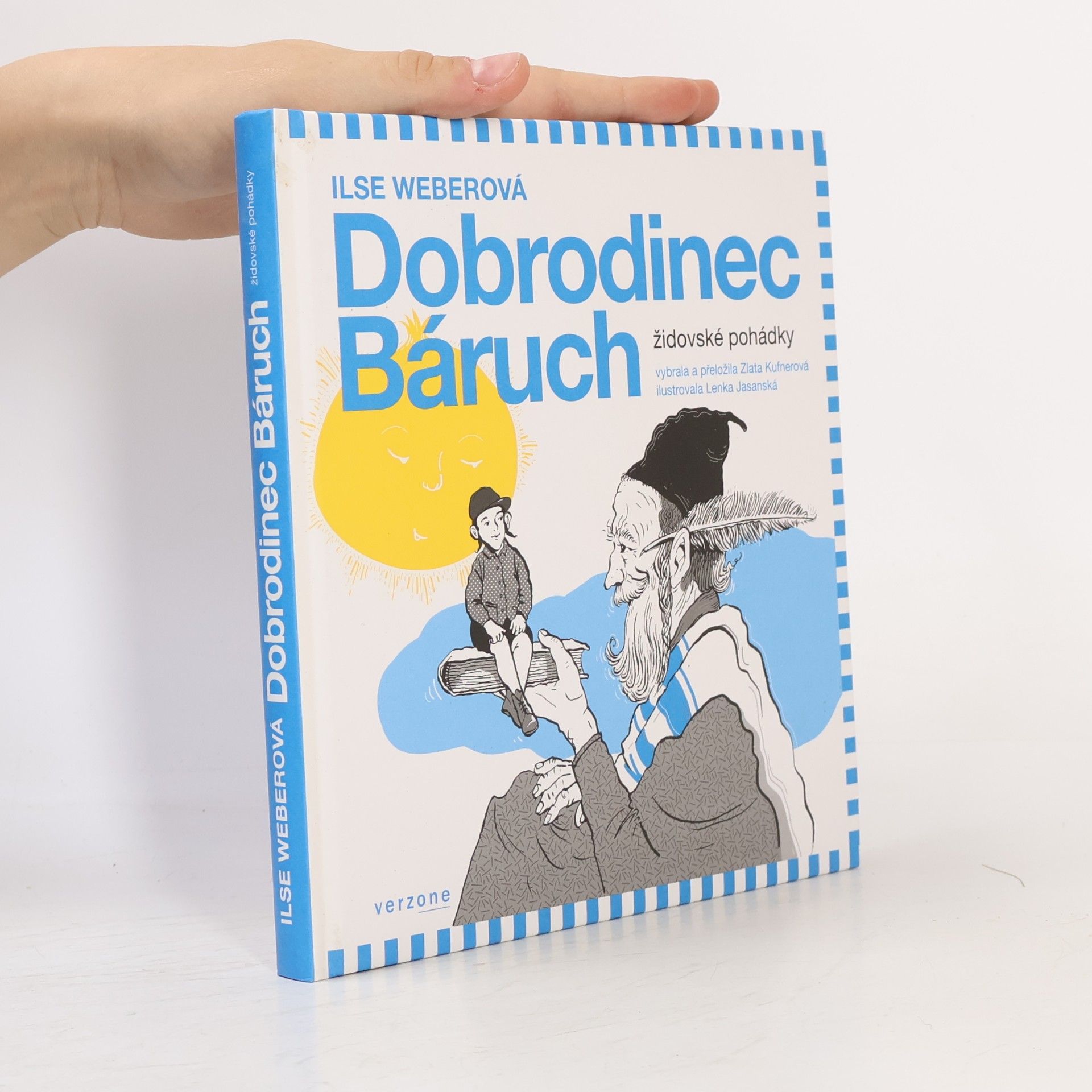 Ilse Weber Dobrodinec Báruch. Židovské pohádky