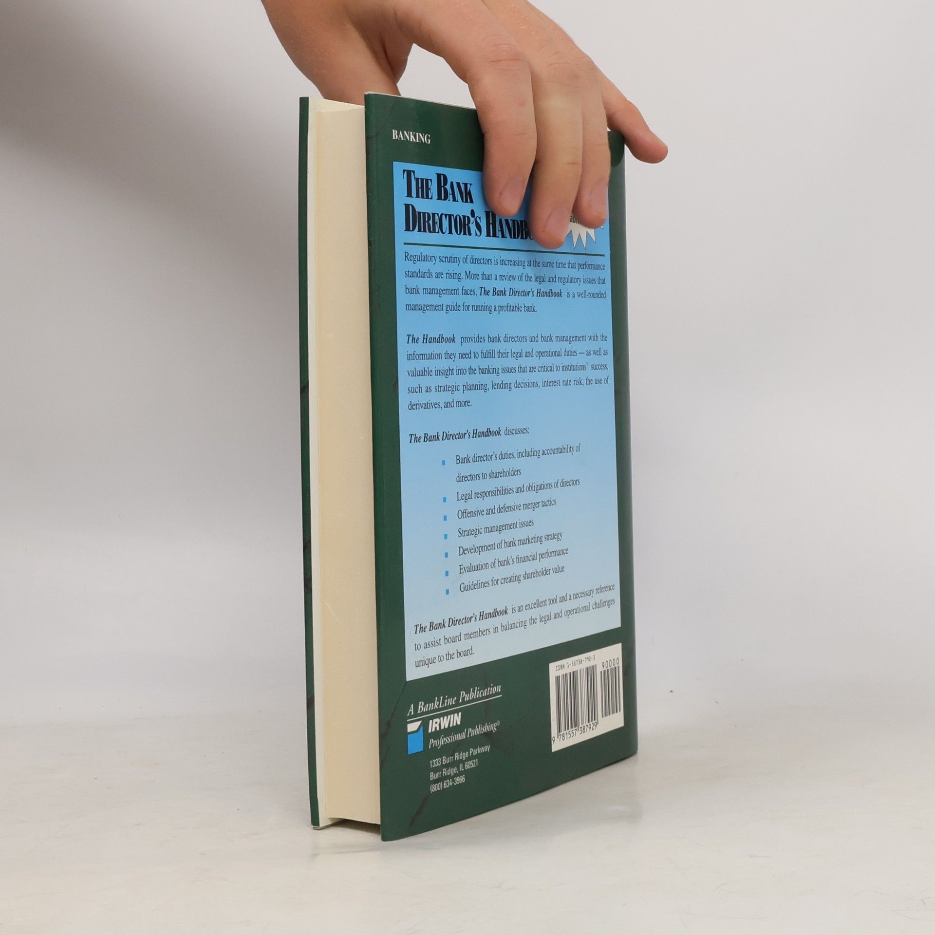Benton E. Gup Bank Director: The Bank Director's Handbook