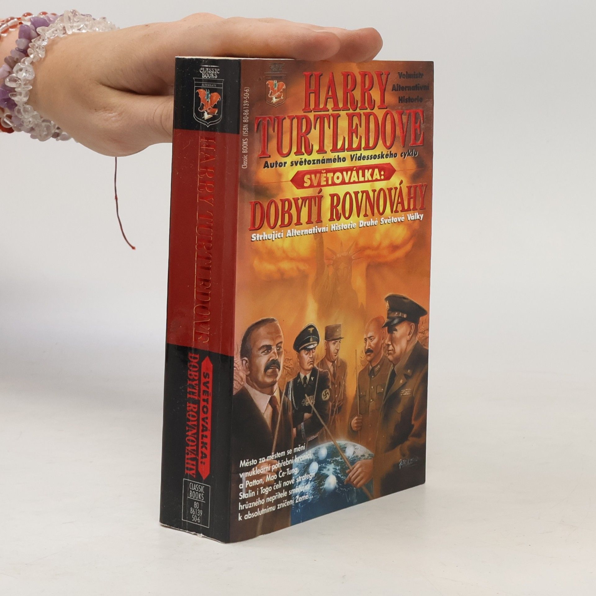 Harry Turtledove Dobytí rovnováhy. Světoválka. 4. díl