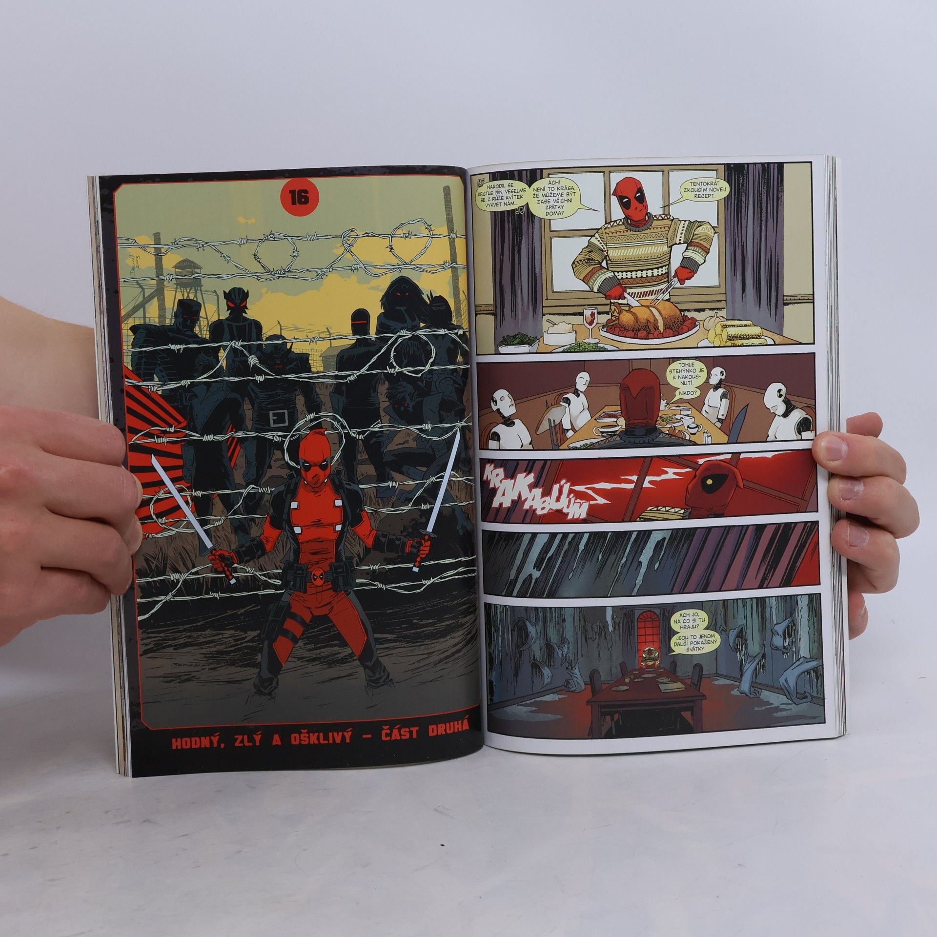 Gerry Duggan Deadpool 3. Hodný, zlý a ošklivý
