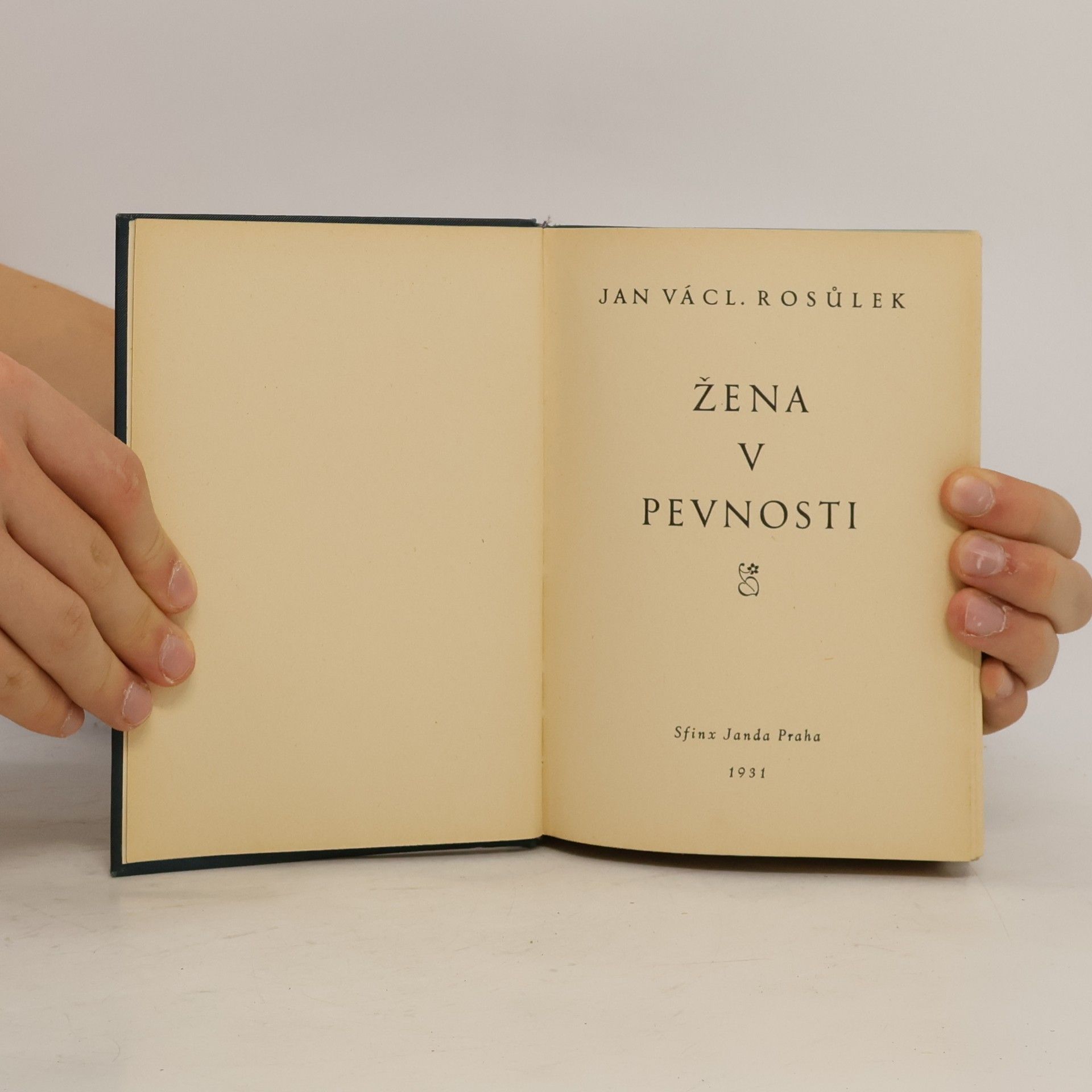 Jan Václav Rosůlek Žena v pevnosti
