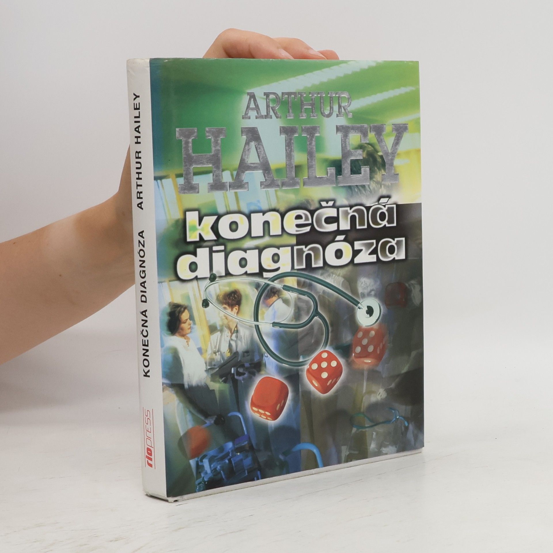 Arthur Hailey Konečná diagnóza