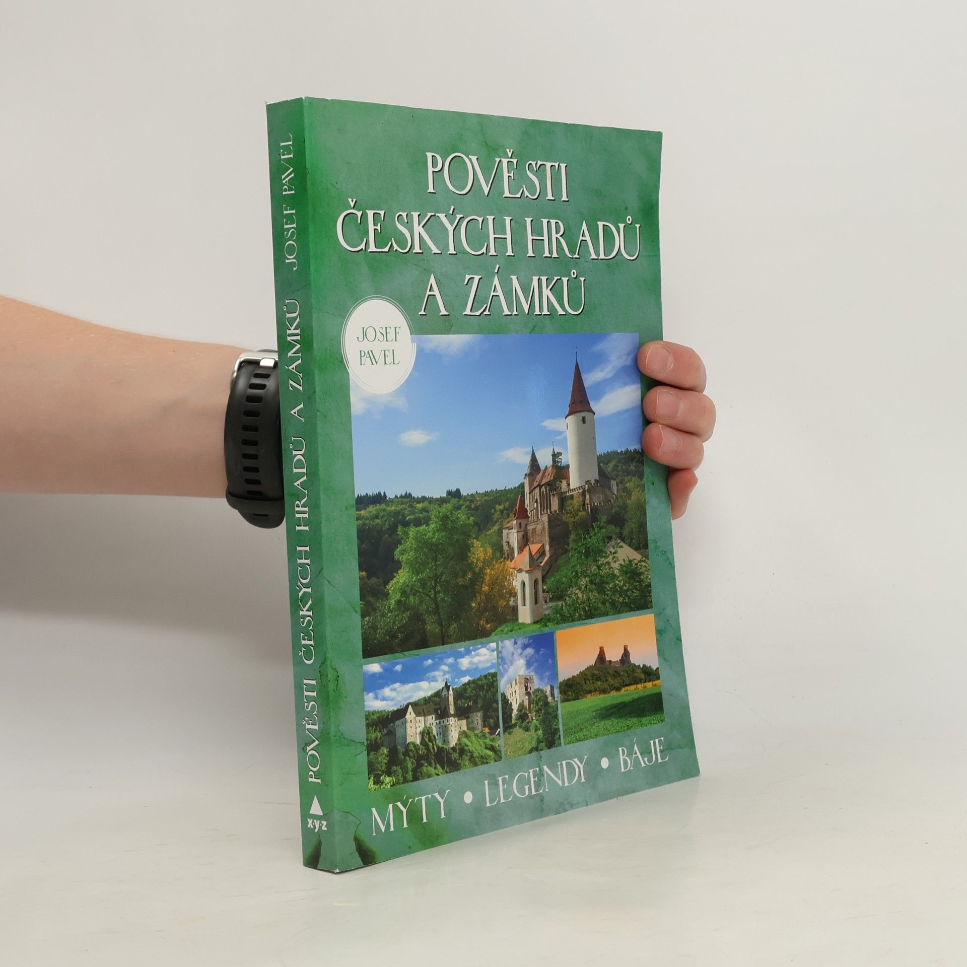Josef Pavel Pověsti českých hradů a zámků