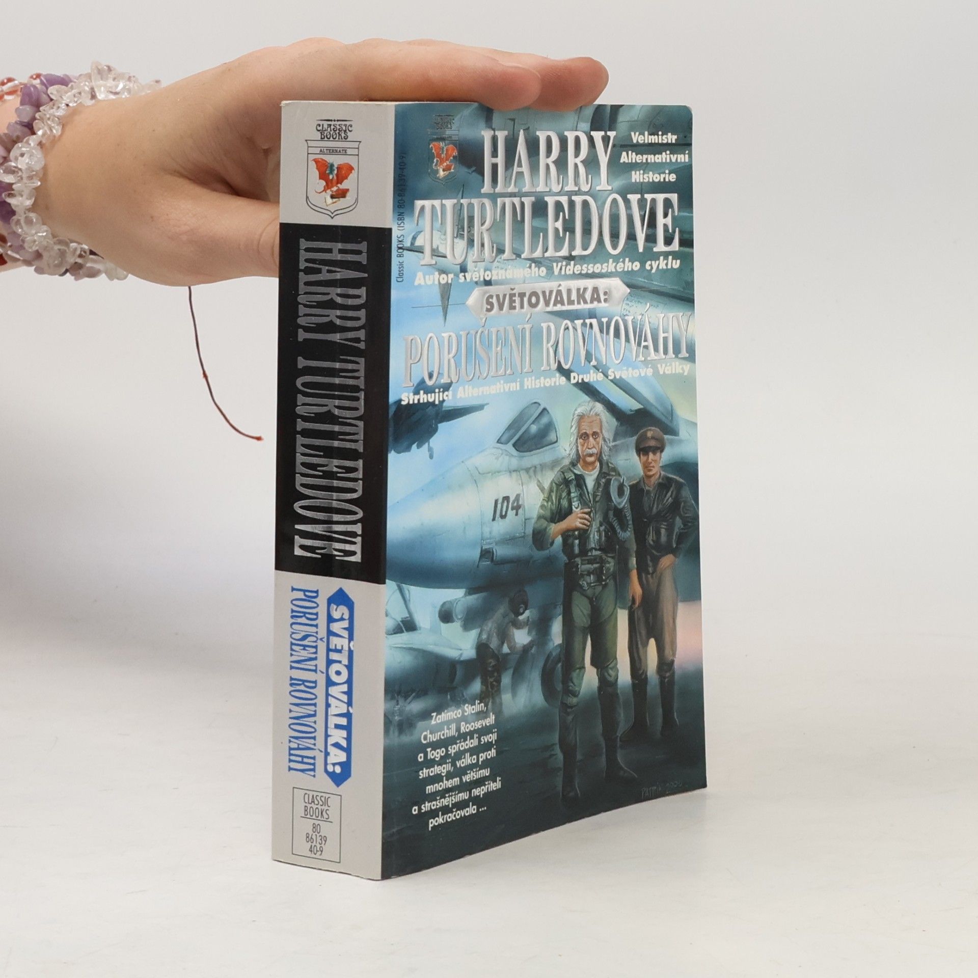 Harry Turtledove Světoválka: porušení rovnováhy