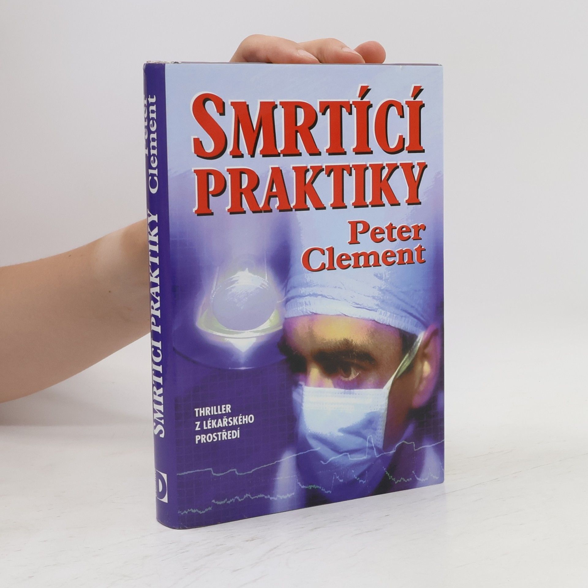 Peter Clement Smrtící praktiky