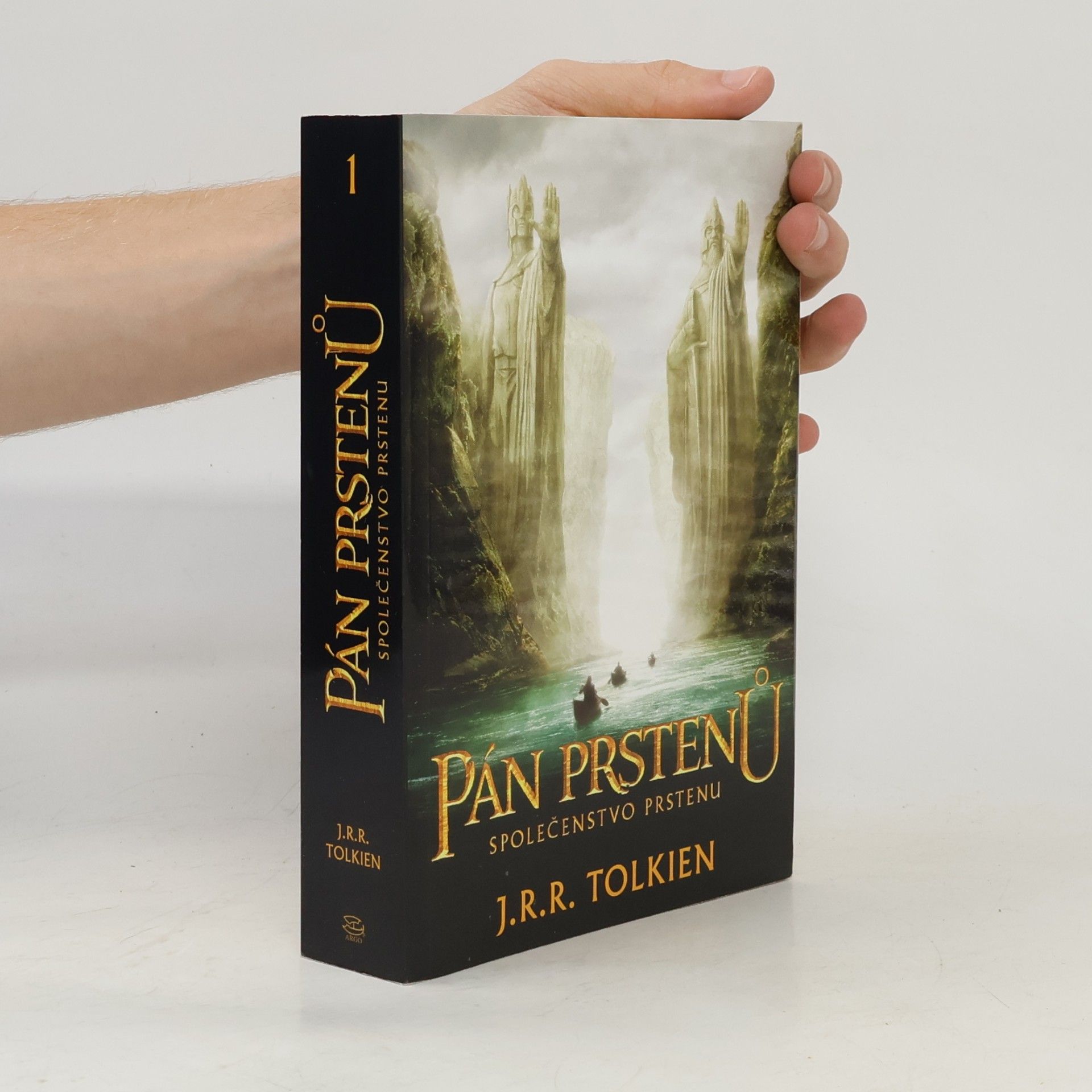 John Ronald Reuel Tolkien Pán prstenů. Společenstvo prstenu