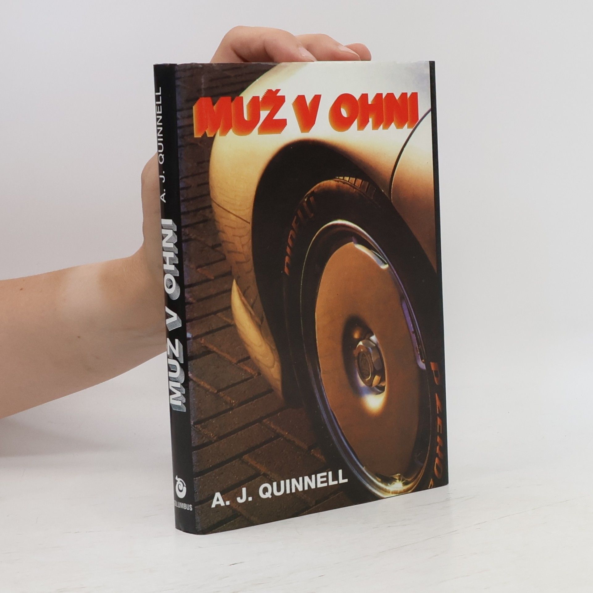 A. J. Quinnell Muž v ohni