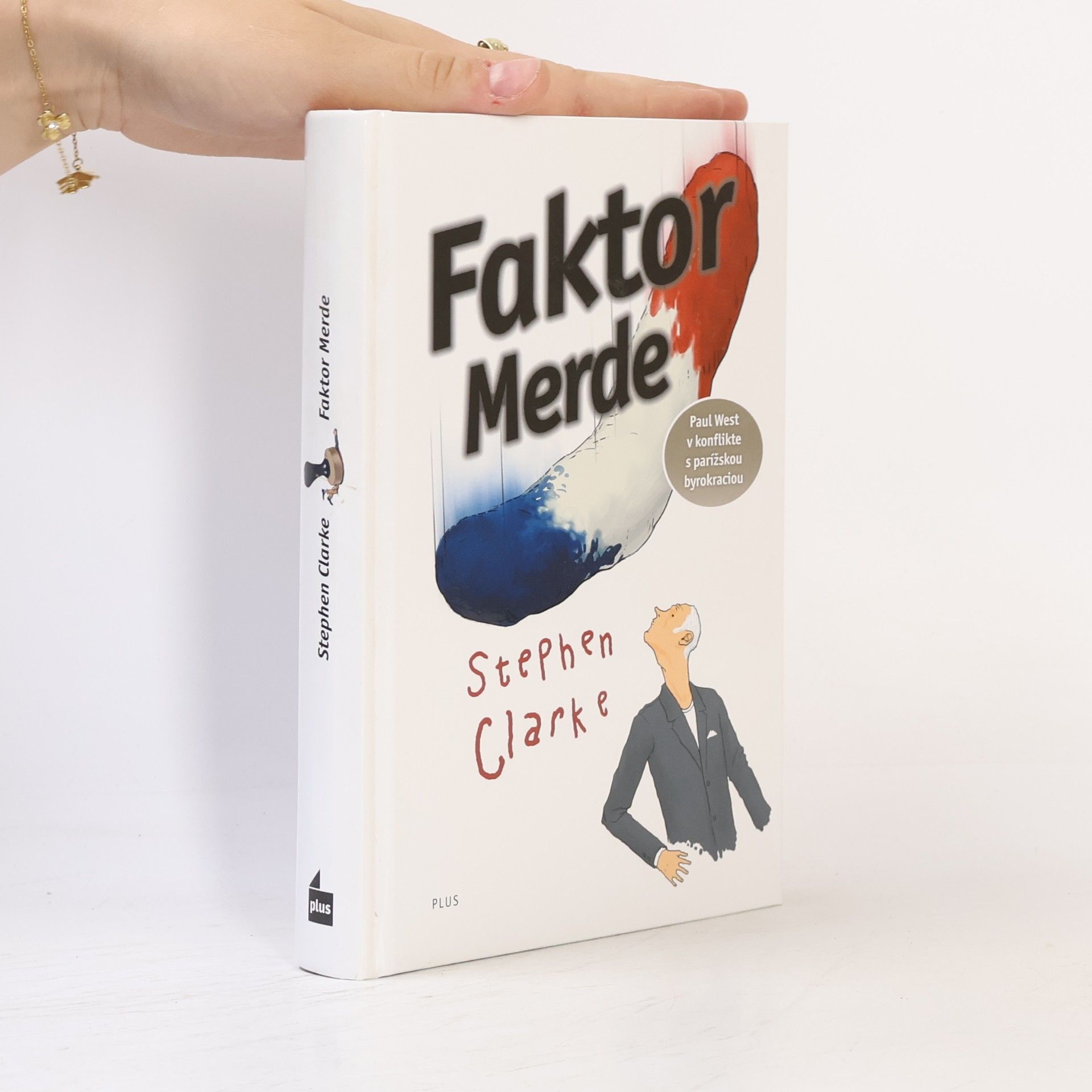 Stephen Clarke Faktor Merde