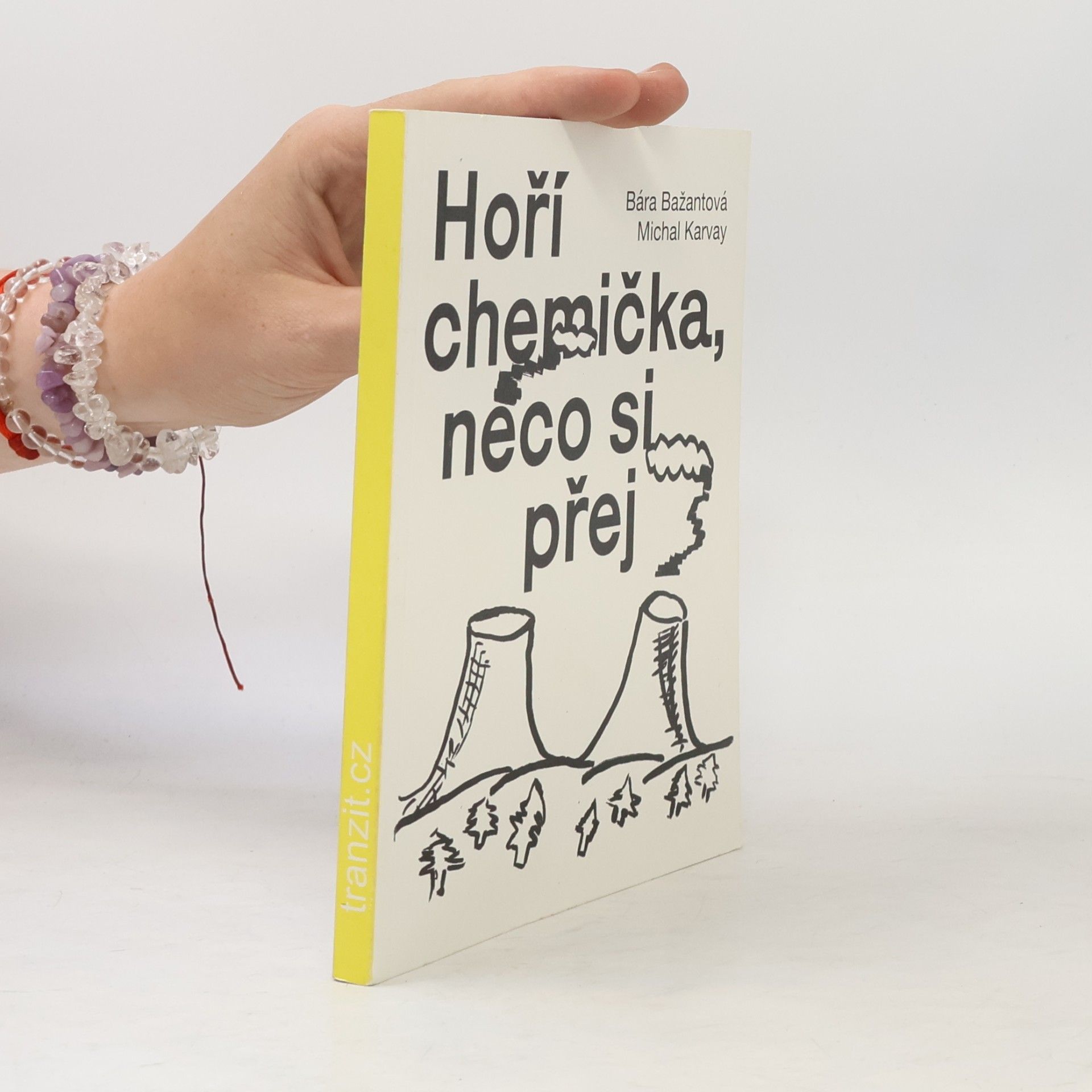 Michal Karvay Hoří chemička, něco si přej