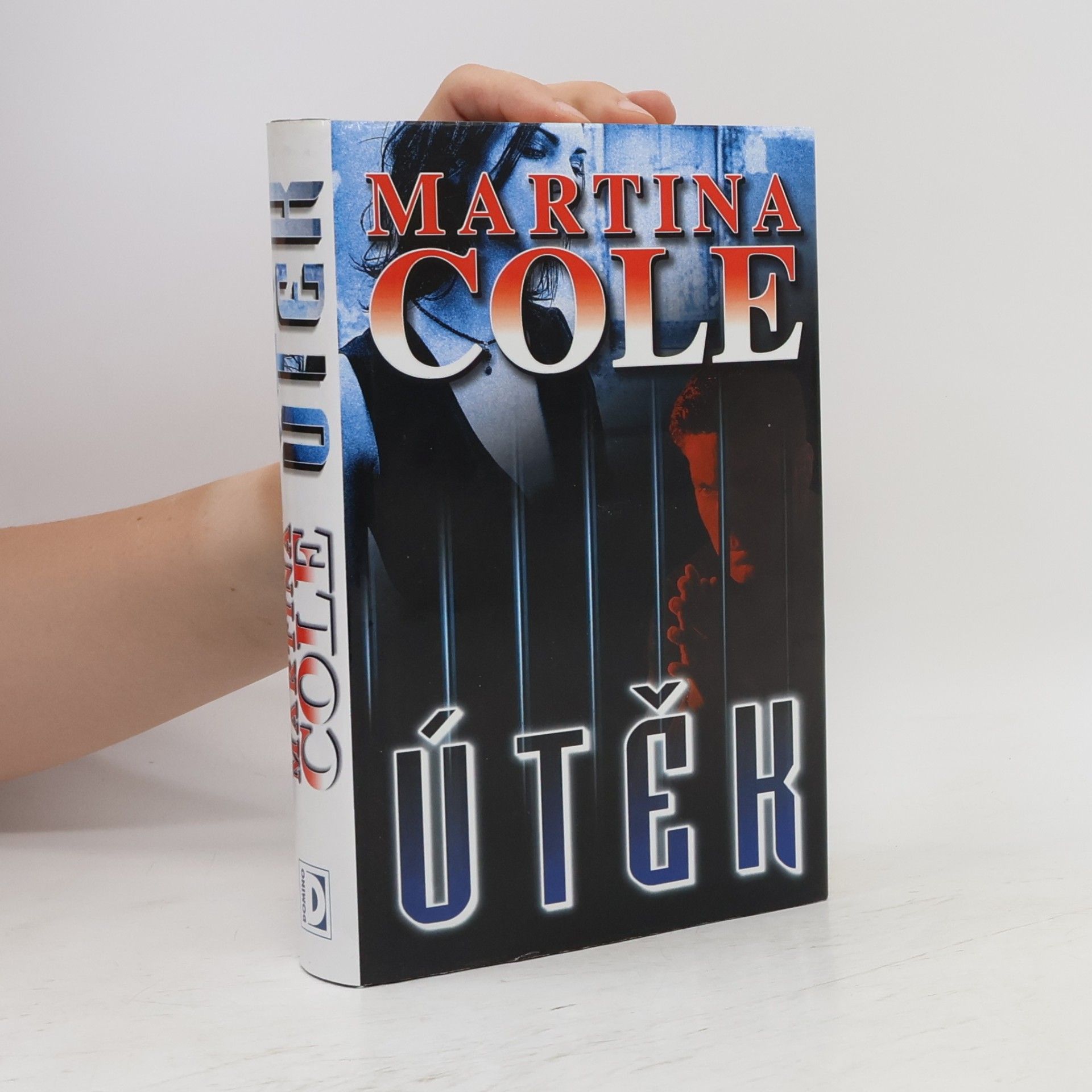 Martina Cole Útěk