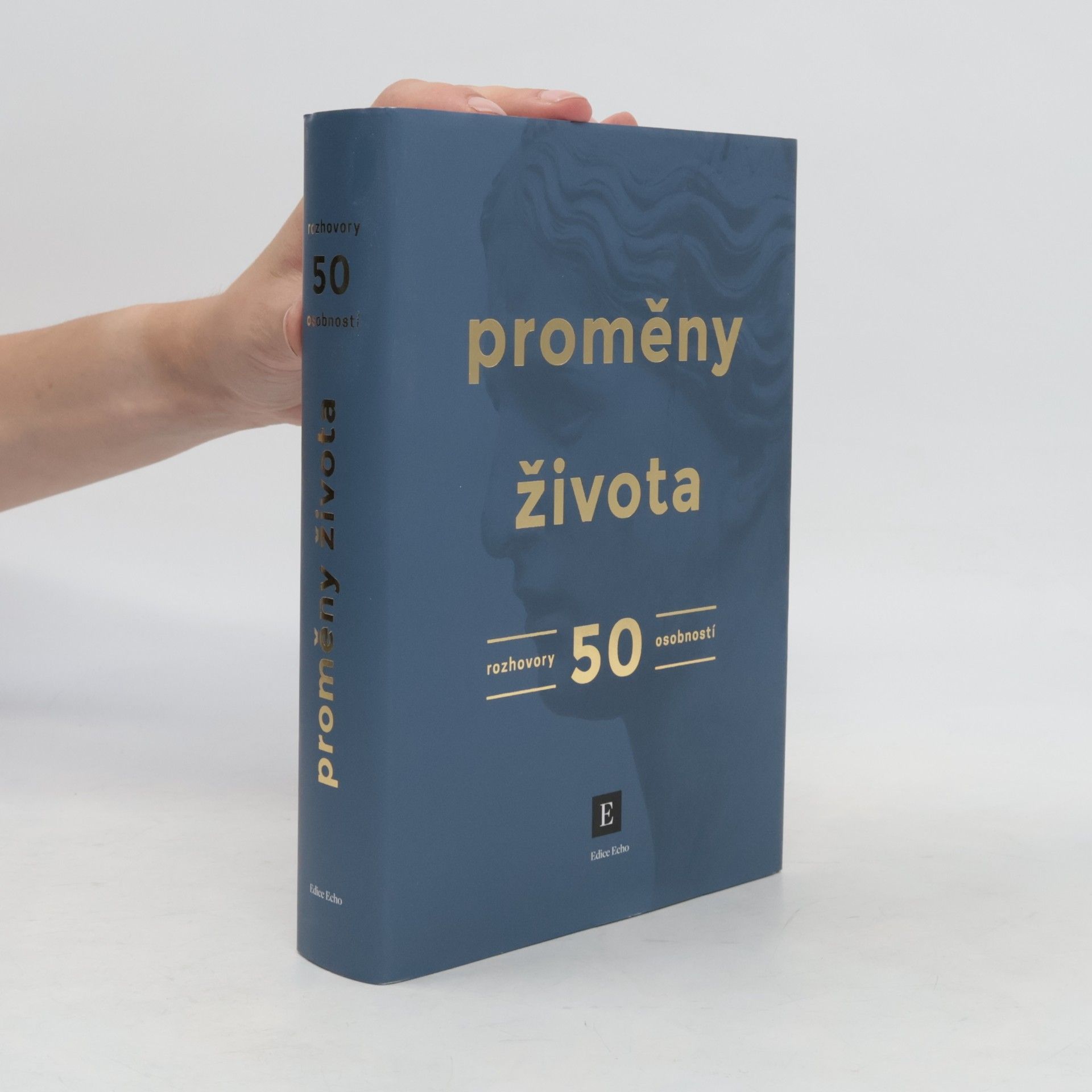 Kolektiv autorů Proměny života. Rozhovory 50 osobností