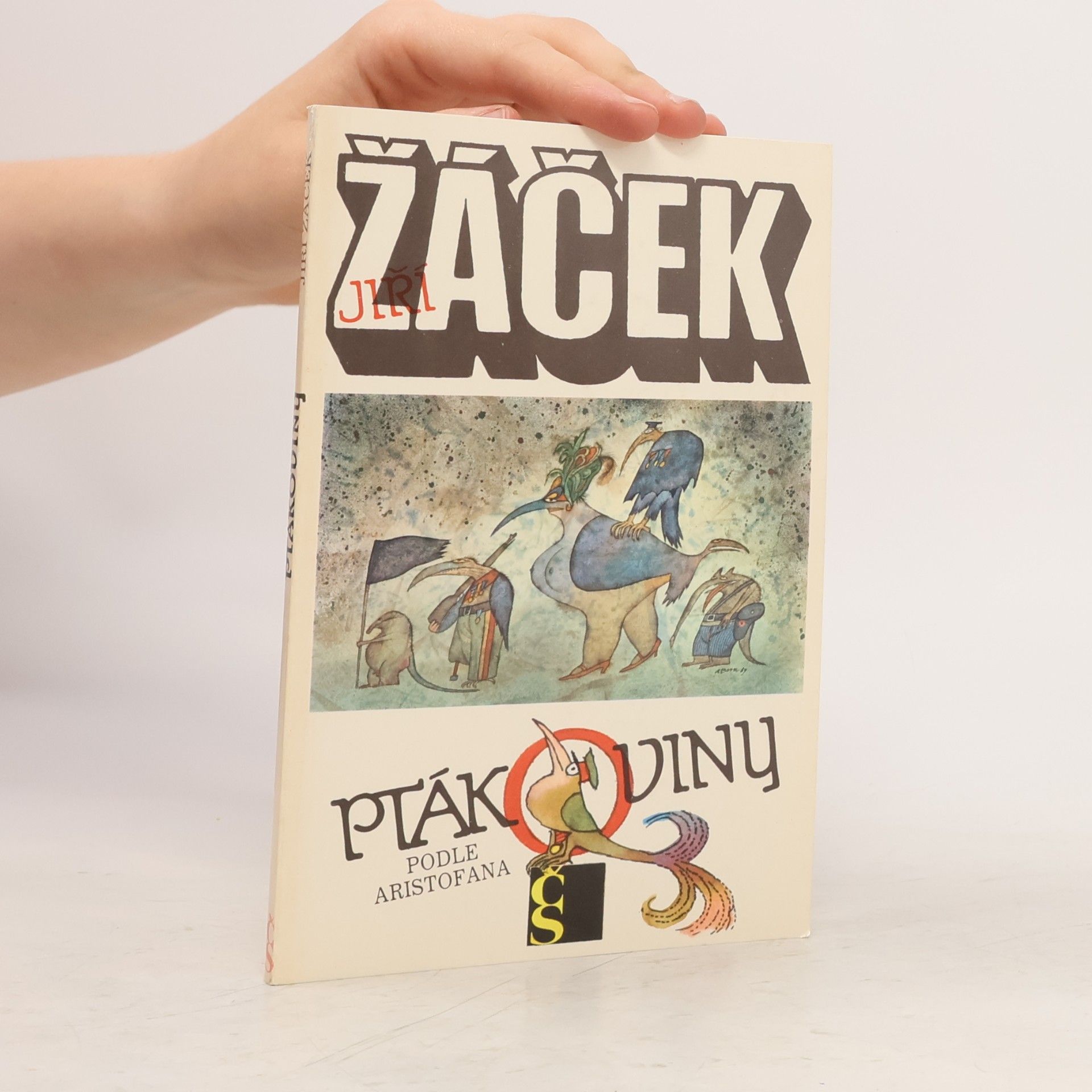 Jiří Žáček Ptákoviny podle Aristofana