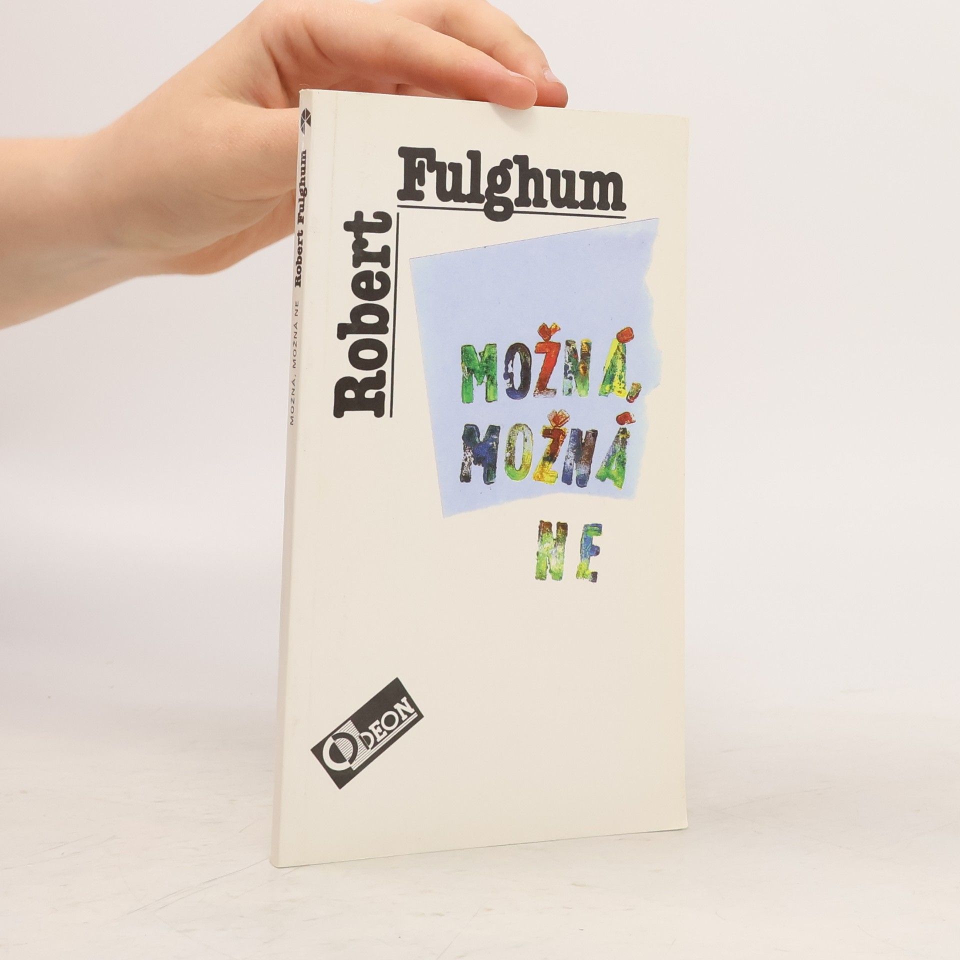 Robert Fulghum Možná, možná ne
