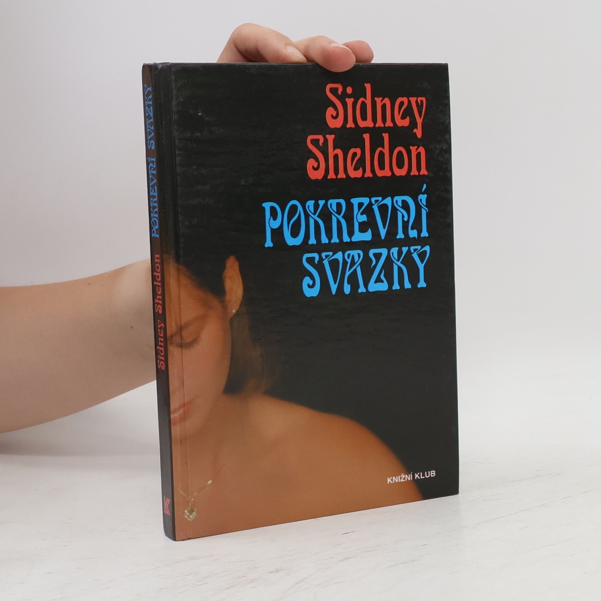 Sidney Sheldon Pokrevní svazky