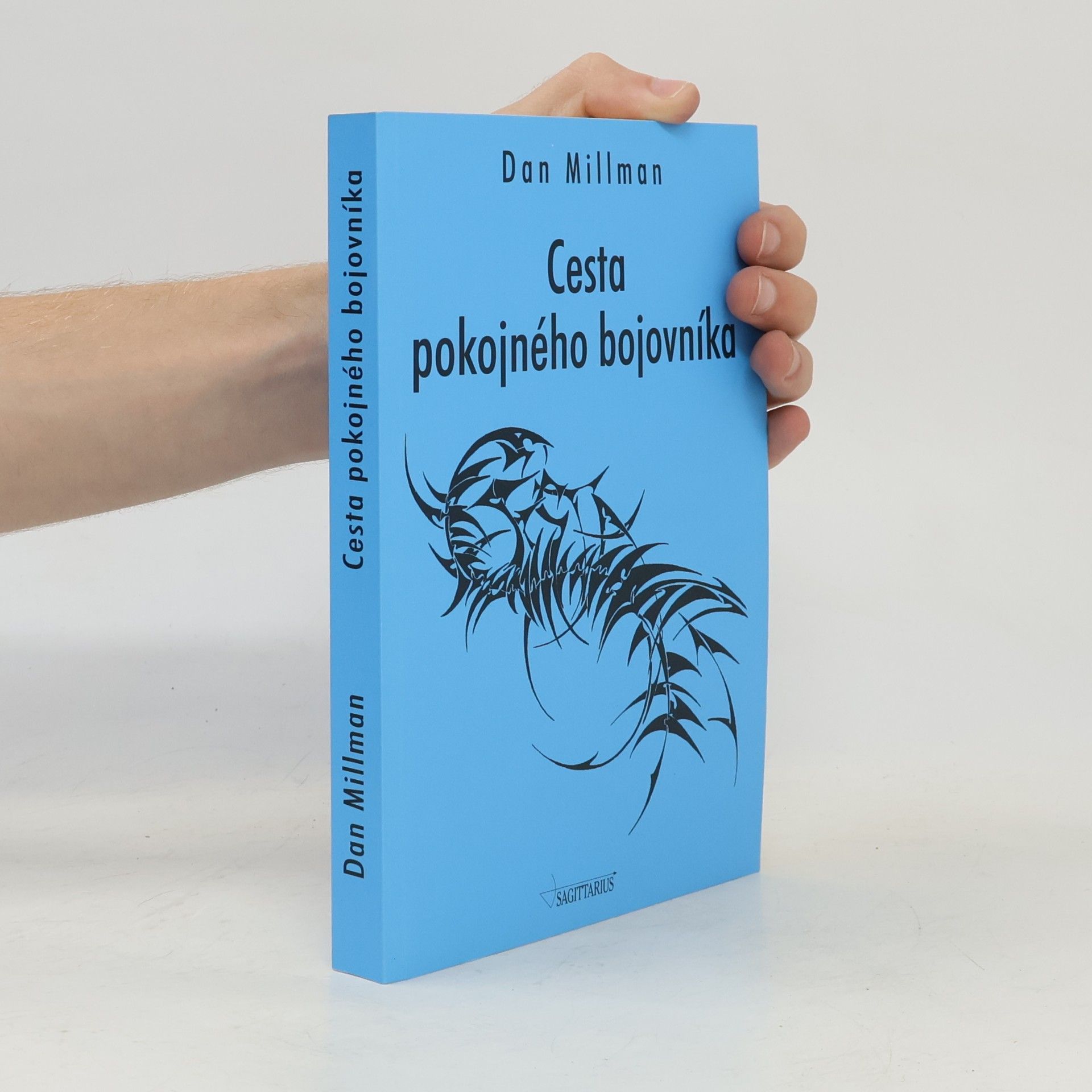 Dan Millman Cesta pokojného bojovníka