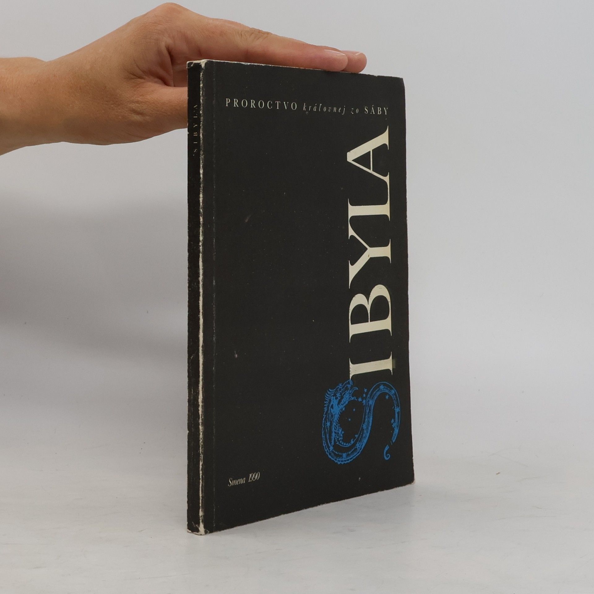 Sibyla. Proroctvo kráľovnej zo Sáby