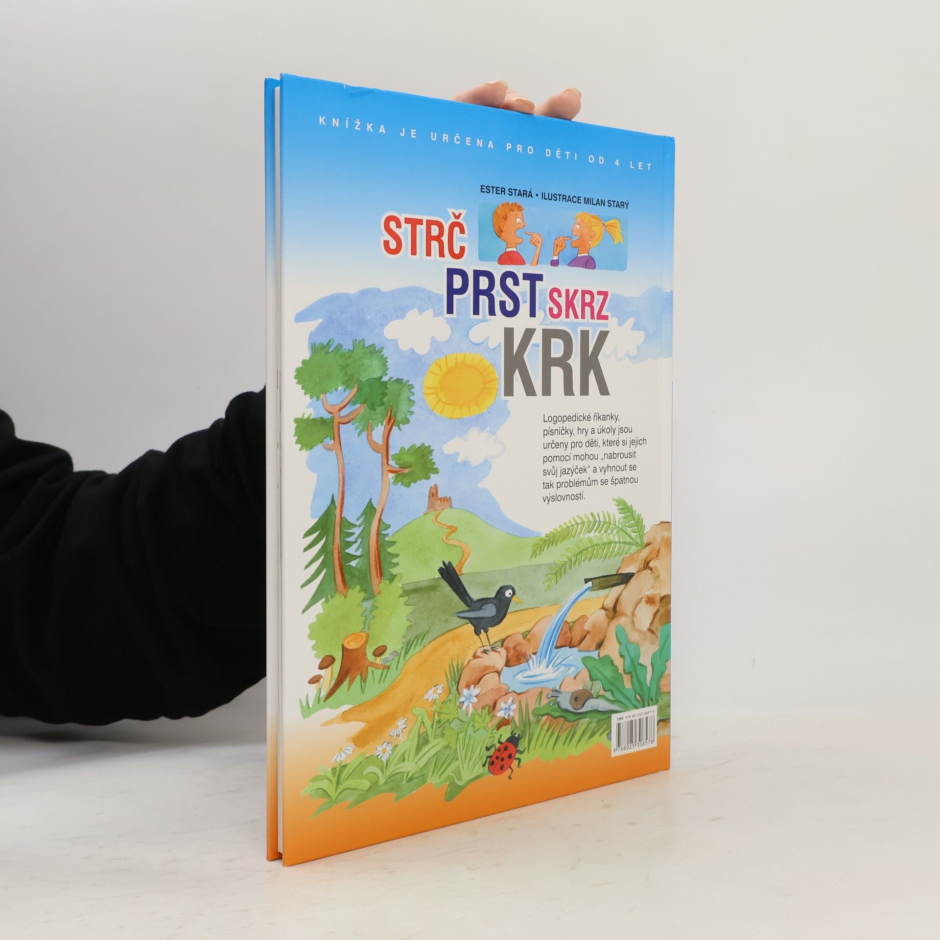 Ester Stará Strč prst skrz krk: Logopedické říkanky, zábavné úkoly, hlavolamy