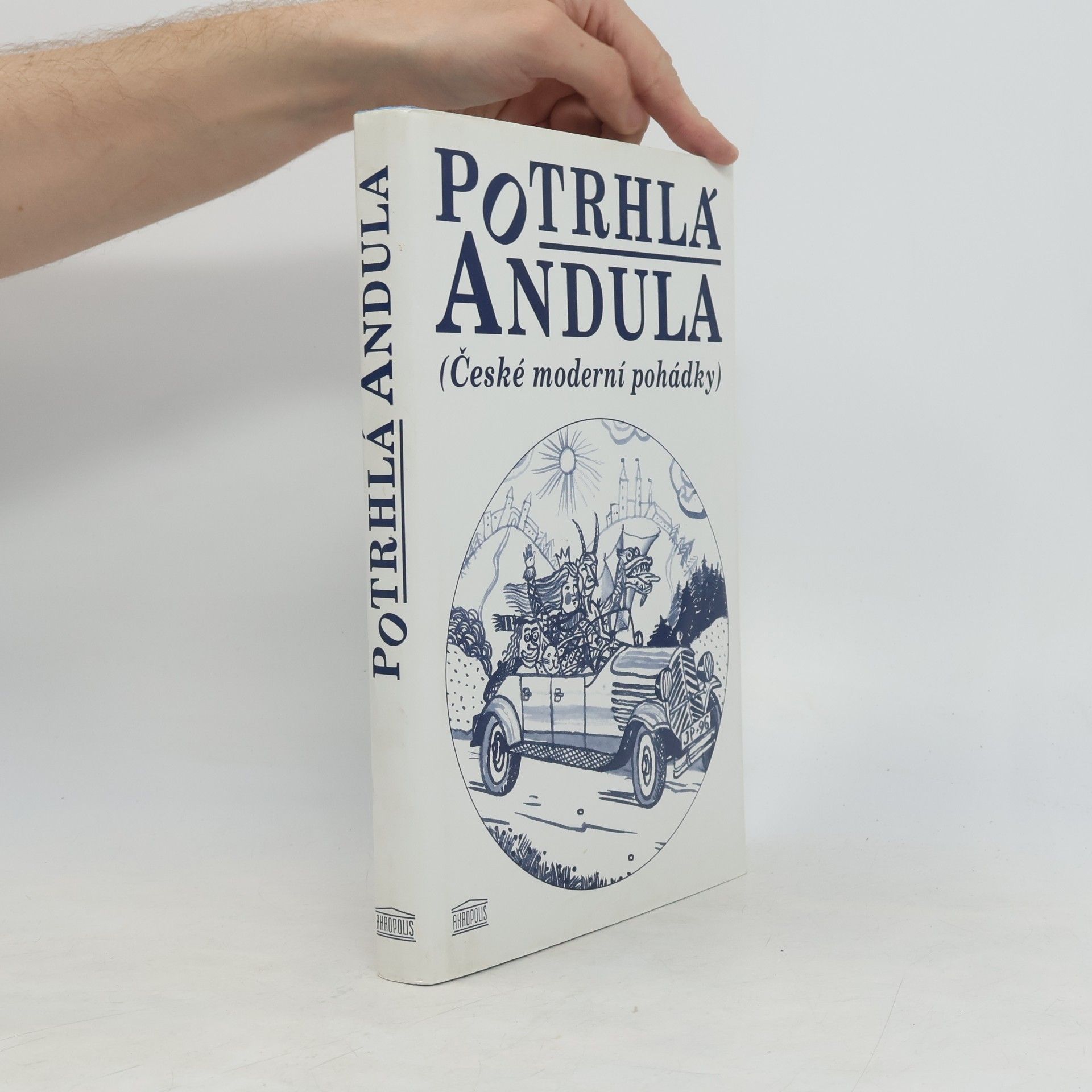 Jiří Tušl Potrhlá Andula