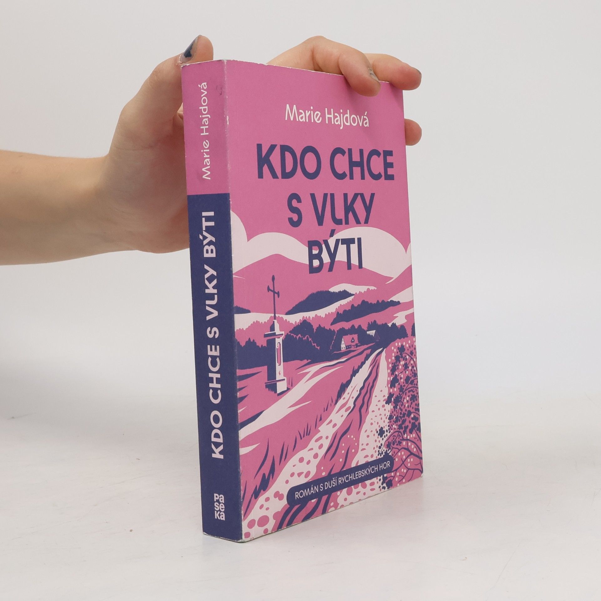 Marie Hajdová Kdo chce s vlky býti
