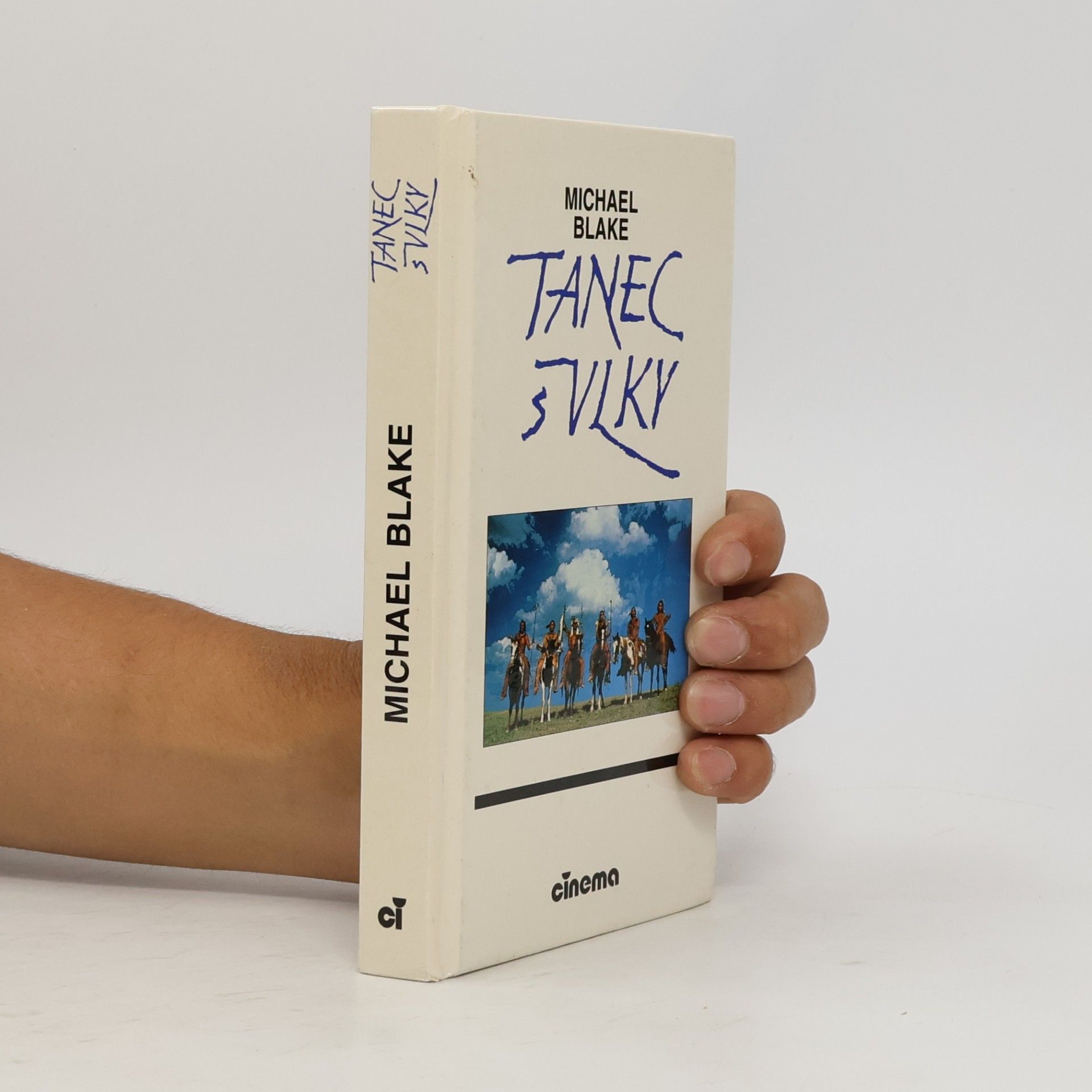 Michael Blake Tanec s vlky