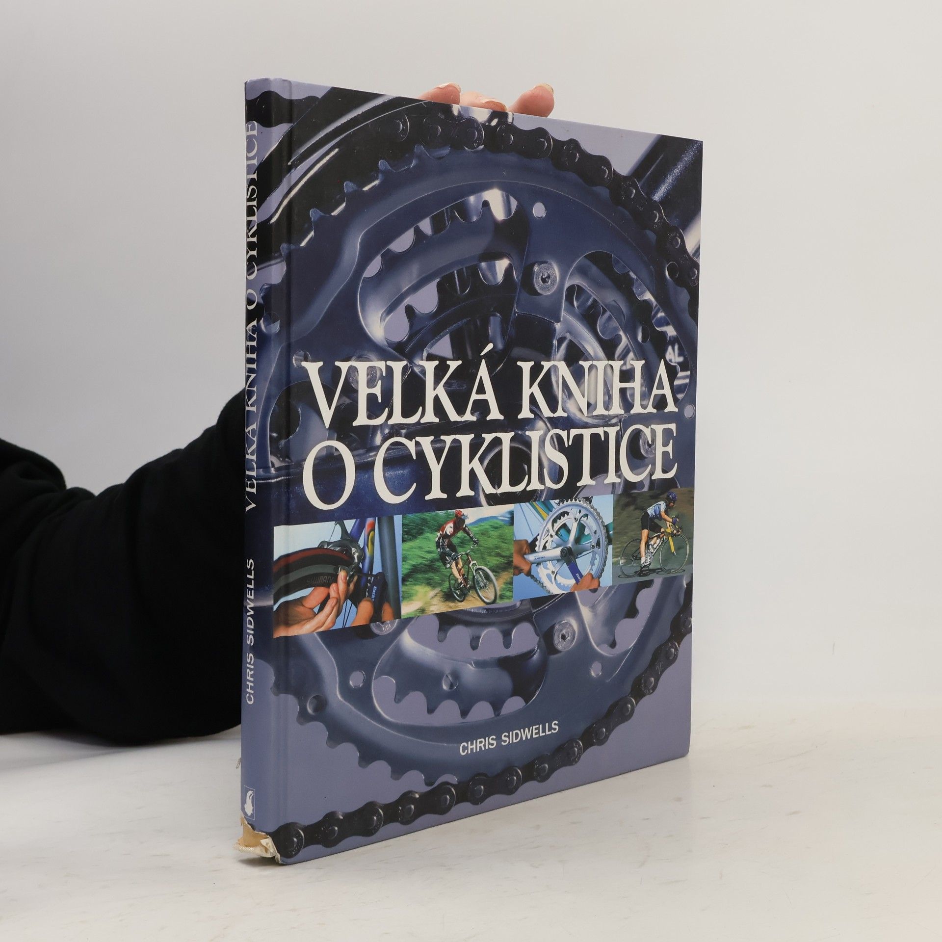 Chris Sidwells Velká kniha o cyklistice