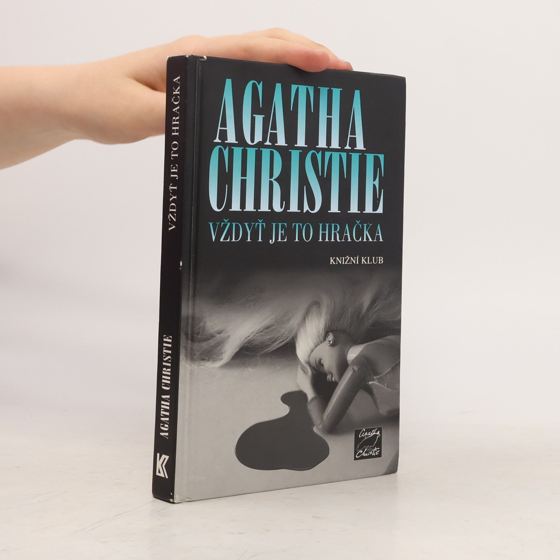 Agatha Christie Vždyť je to hračka
