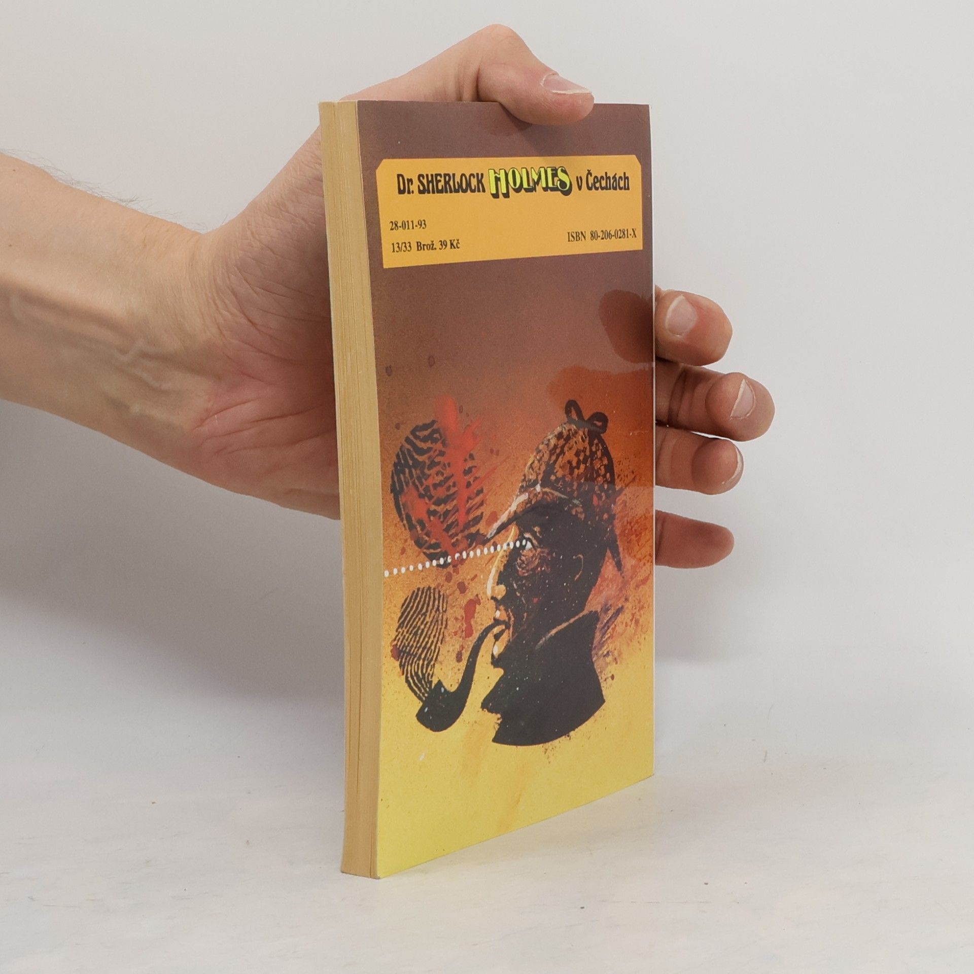 Rudolf Čechura Dr. Sherlock Holmes v Čechách a jiné případy