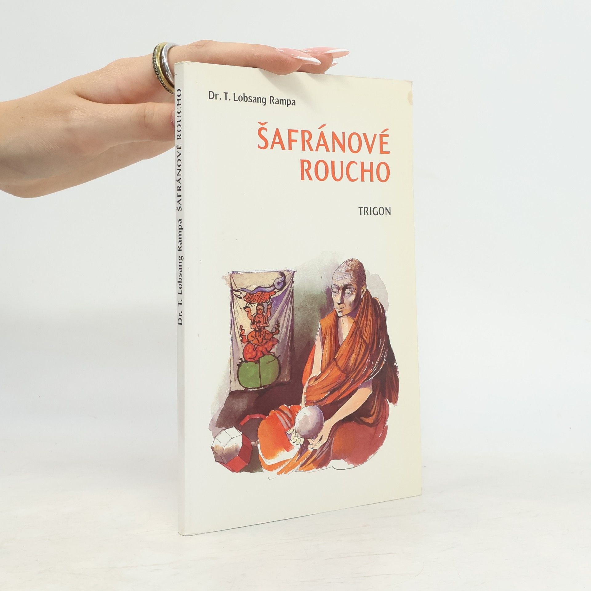 Tuesday Lobsang Rampa Šafránové roucho