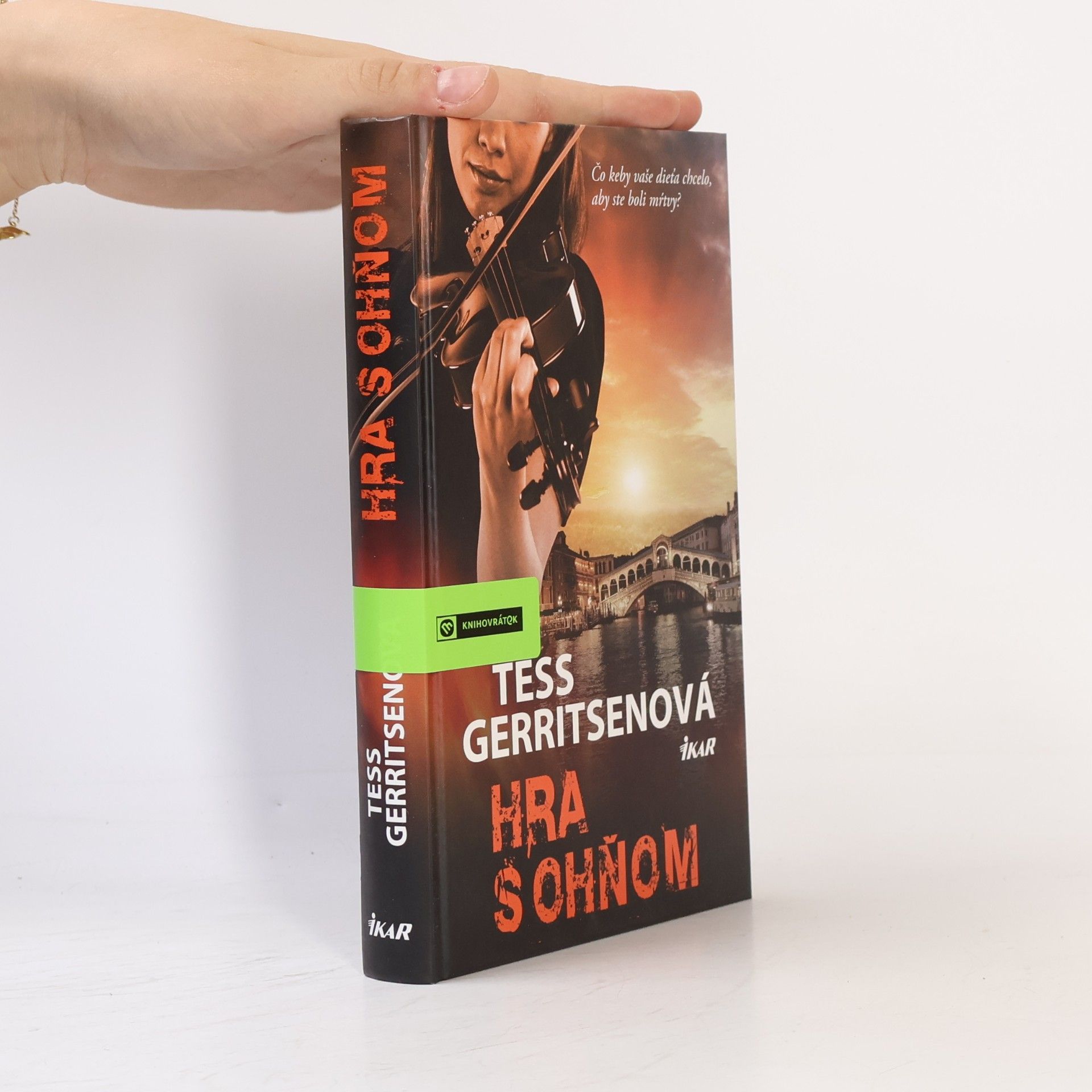 Tess Gerritsen Hra s ohňom