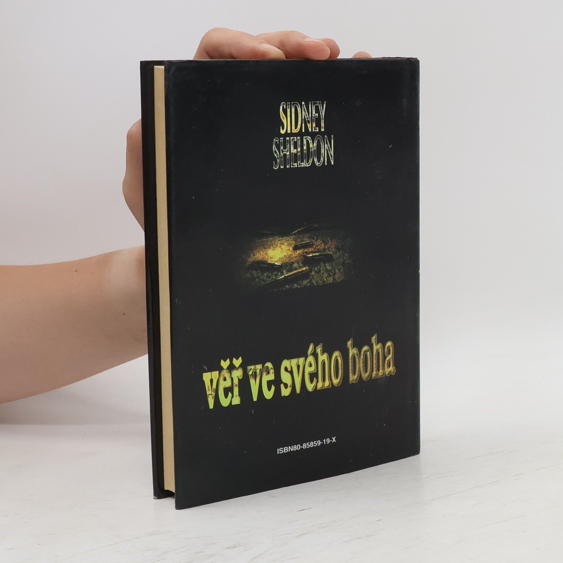 Sidney Sheldon Věř ve svého boha