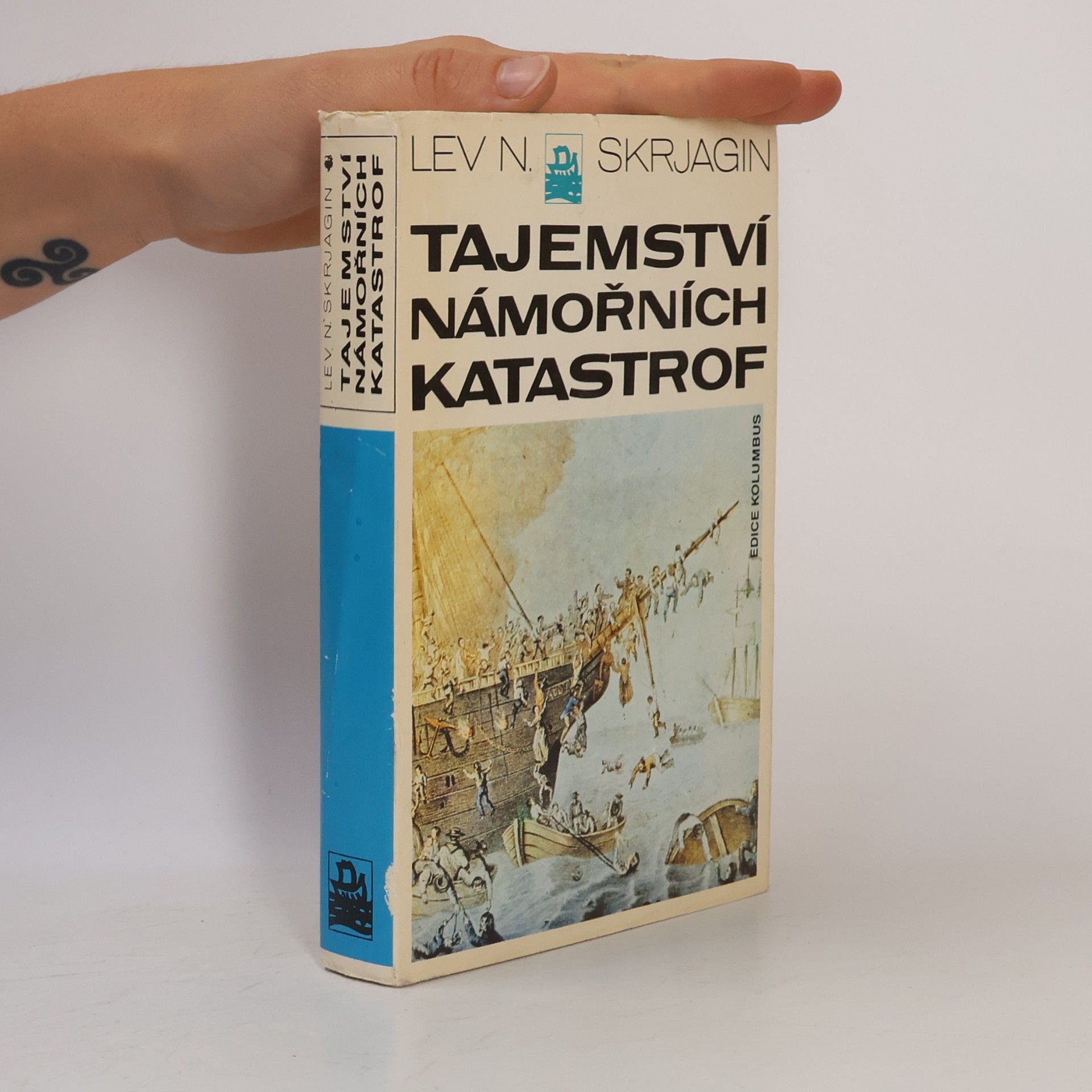 Lev Nikolajevič Skrjagin Tajemství námořních katastrof