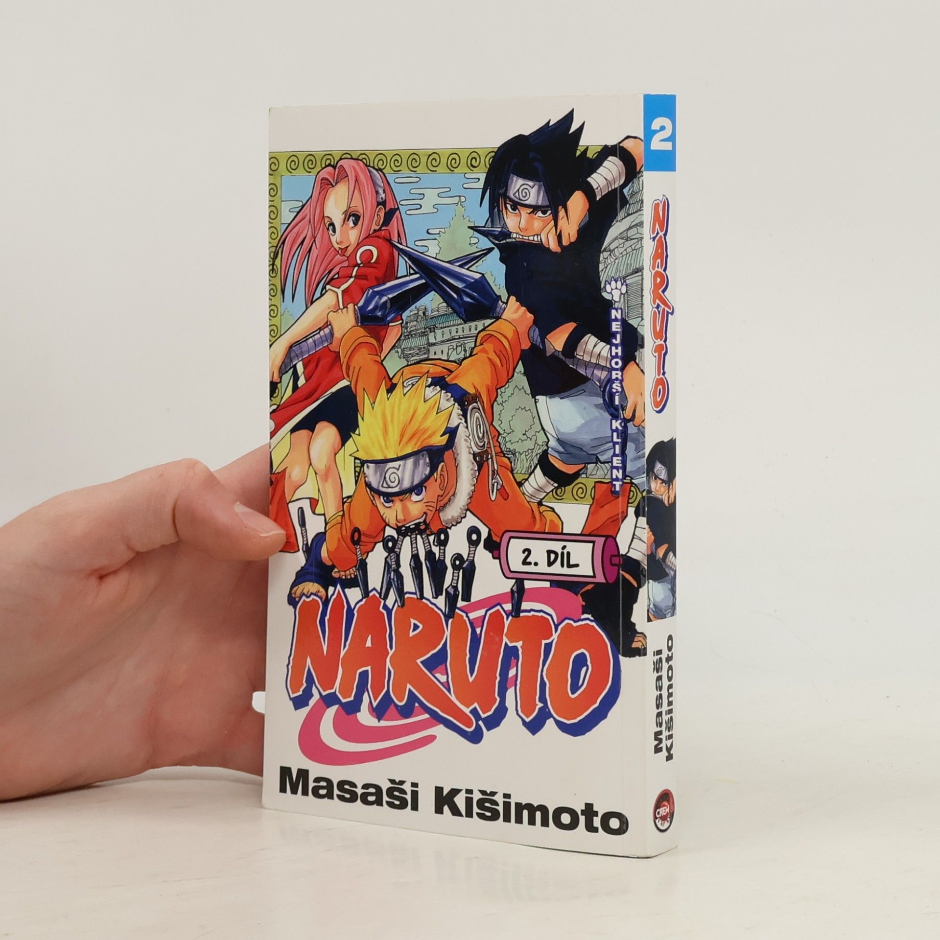 Masashi Kishimoto Nejhorší klient. Naruto 2. díl