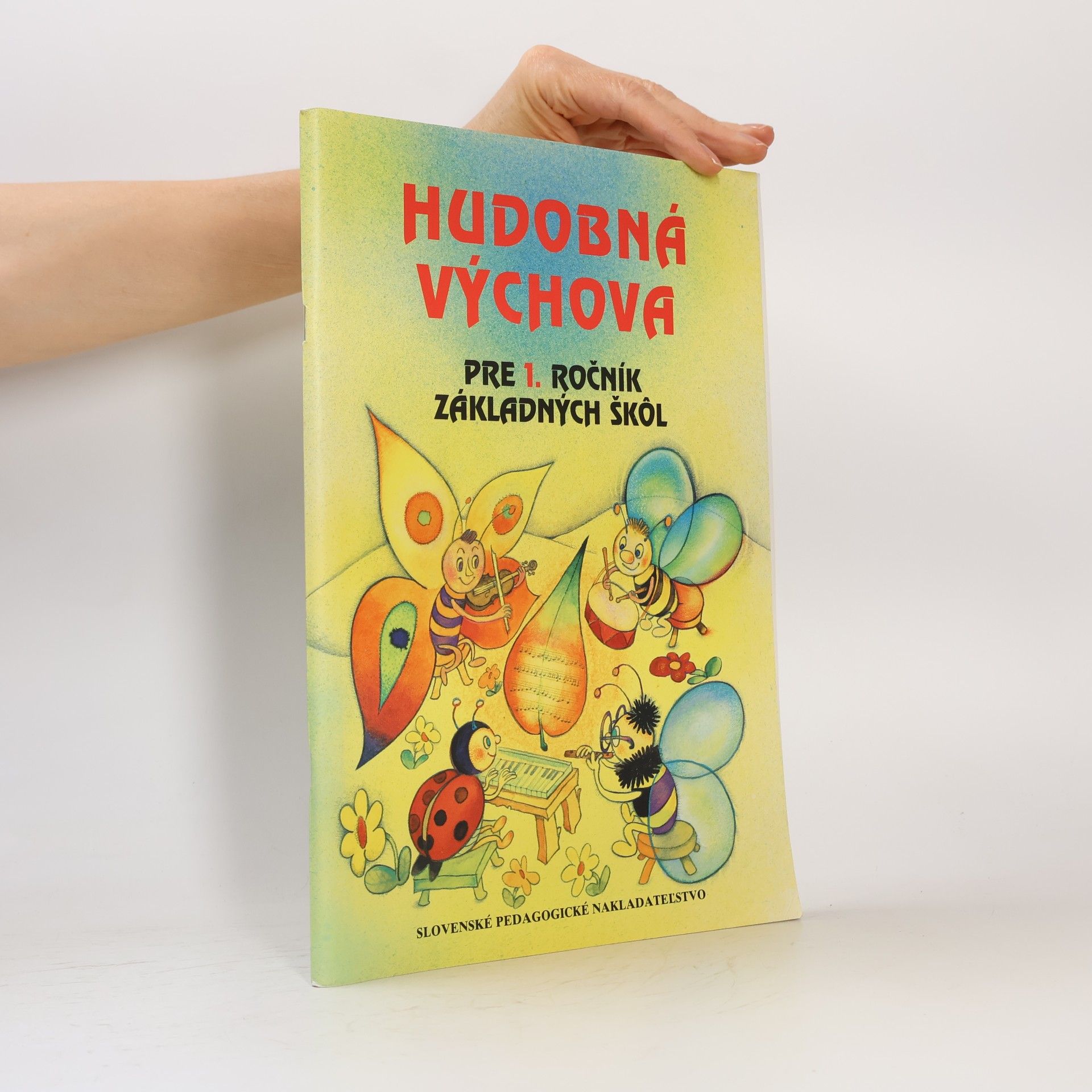 Linda Perina Hudobná výchova pre 1. ročník základných škôl - 3.vyd