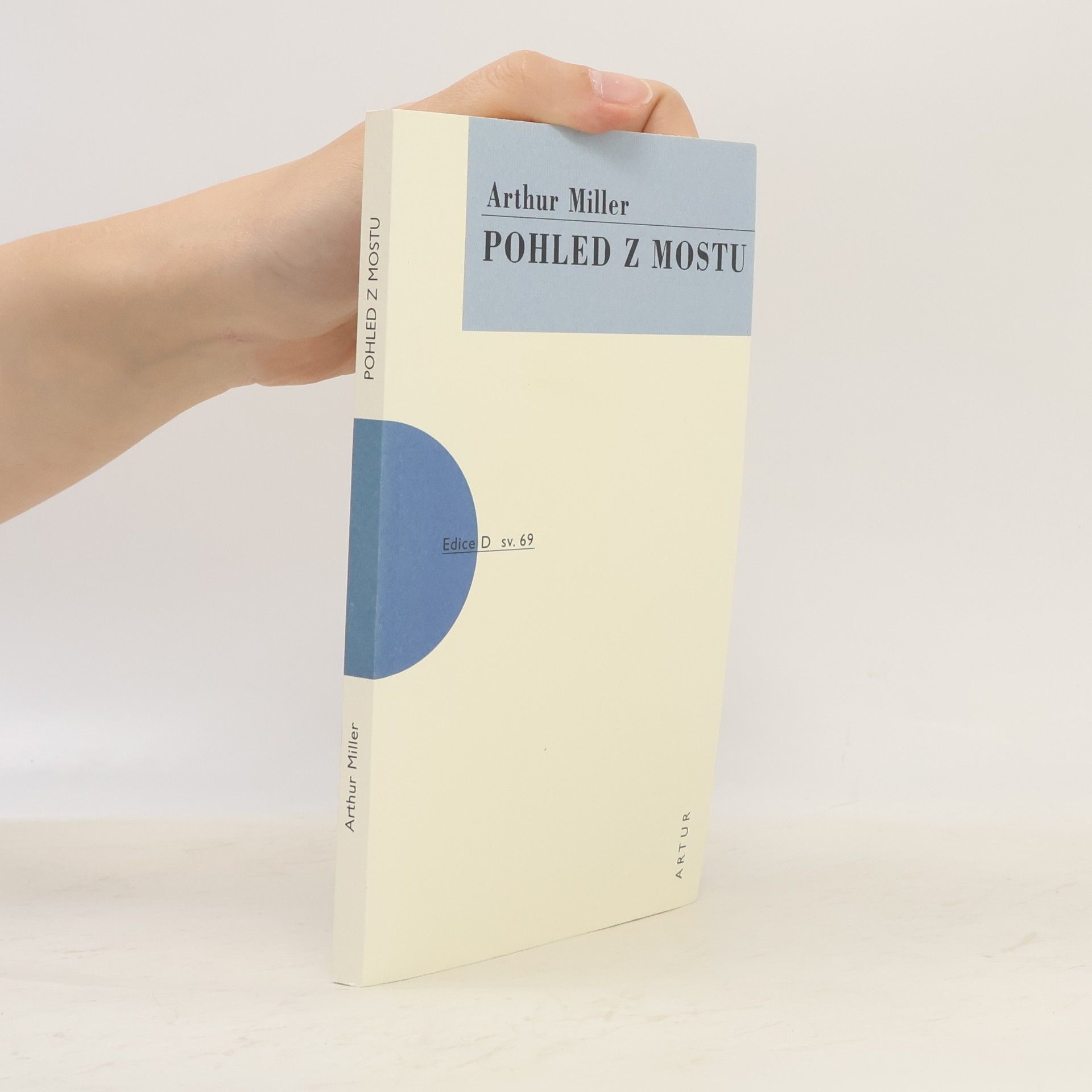 Arthur Miller Pohled z mostu