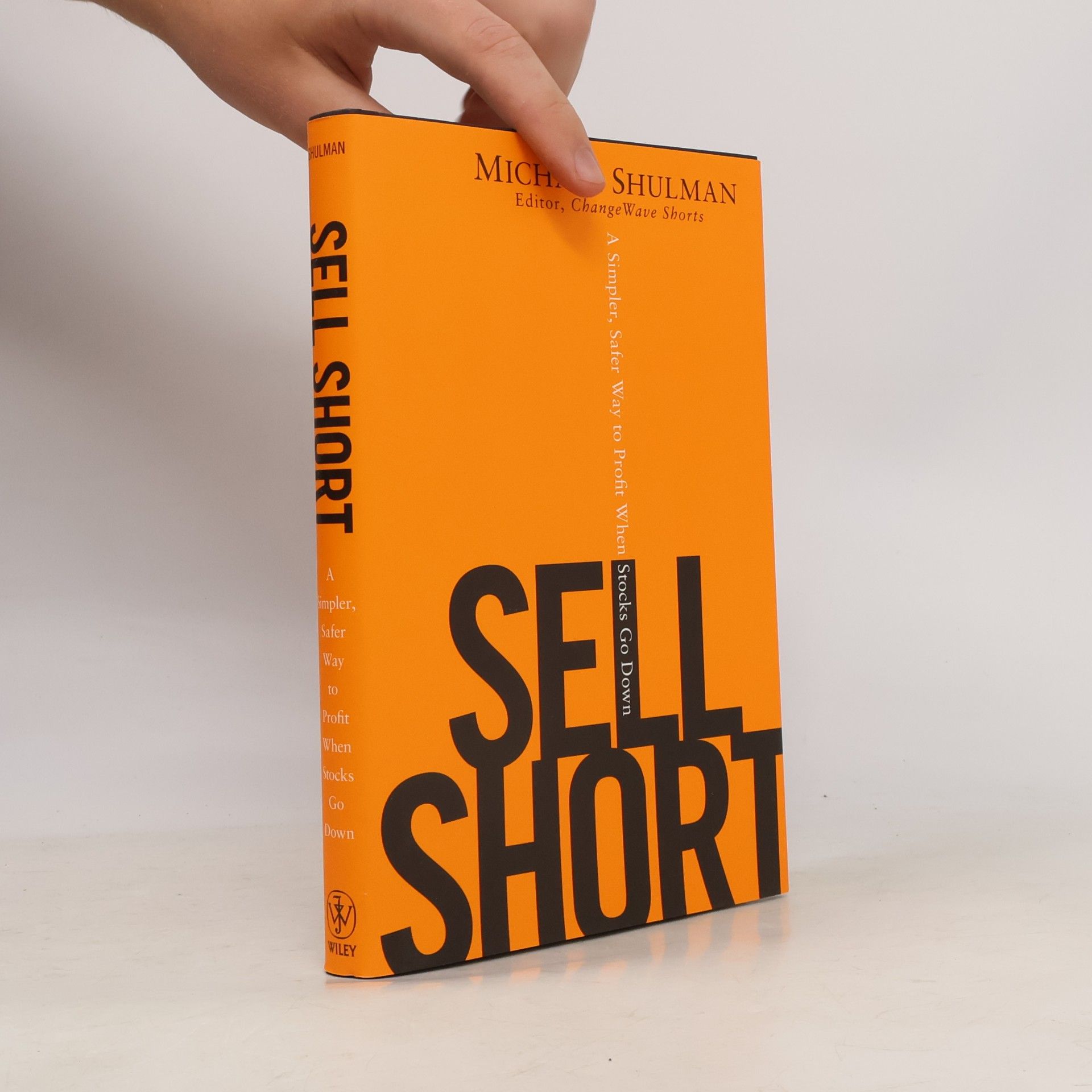 Michael Shulman Sell Short