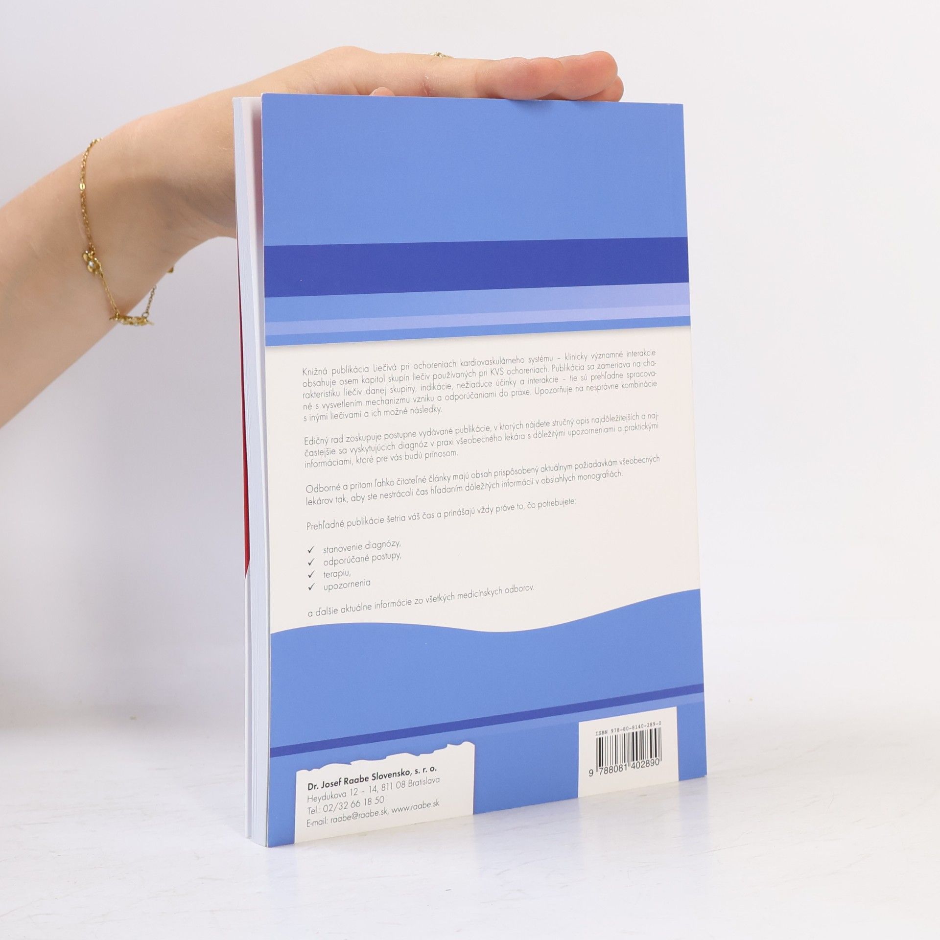 Various authors Liečivá pri ochoreniach kardiovaskulárneho systému - klinicky významné interakcie : pre všeobecných lekárov
