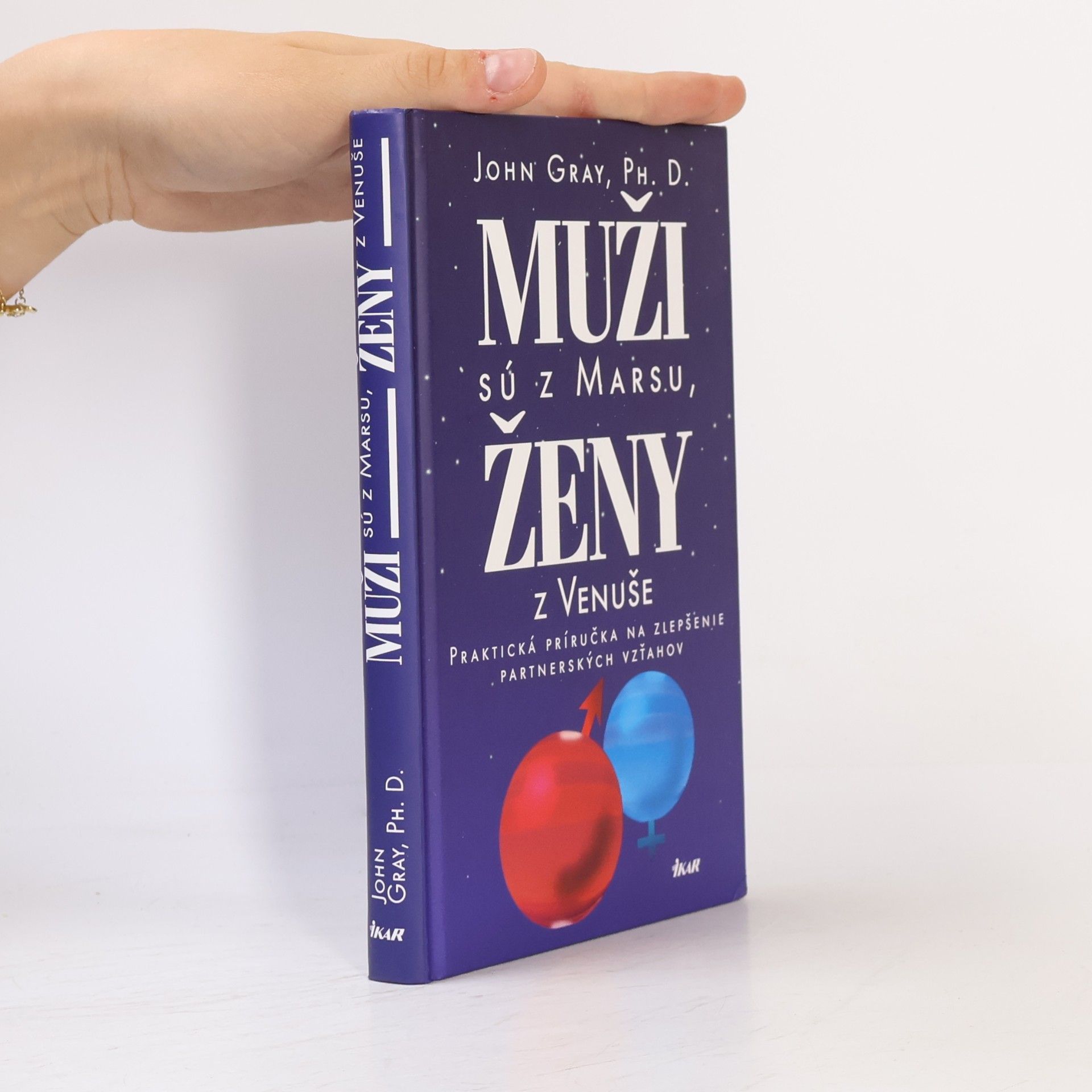 John Gray Muži sú z Marsu, ženy z Venuše