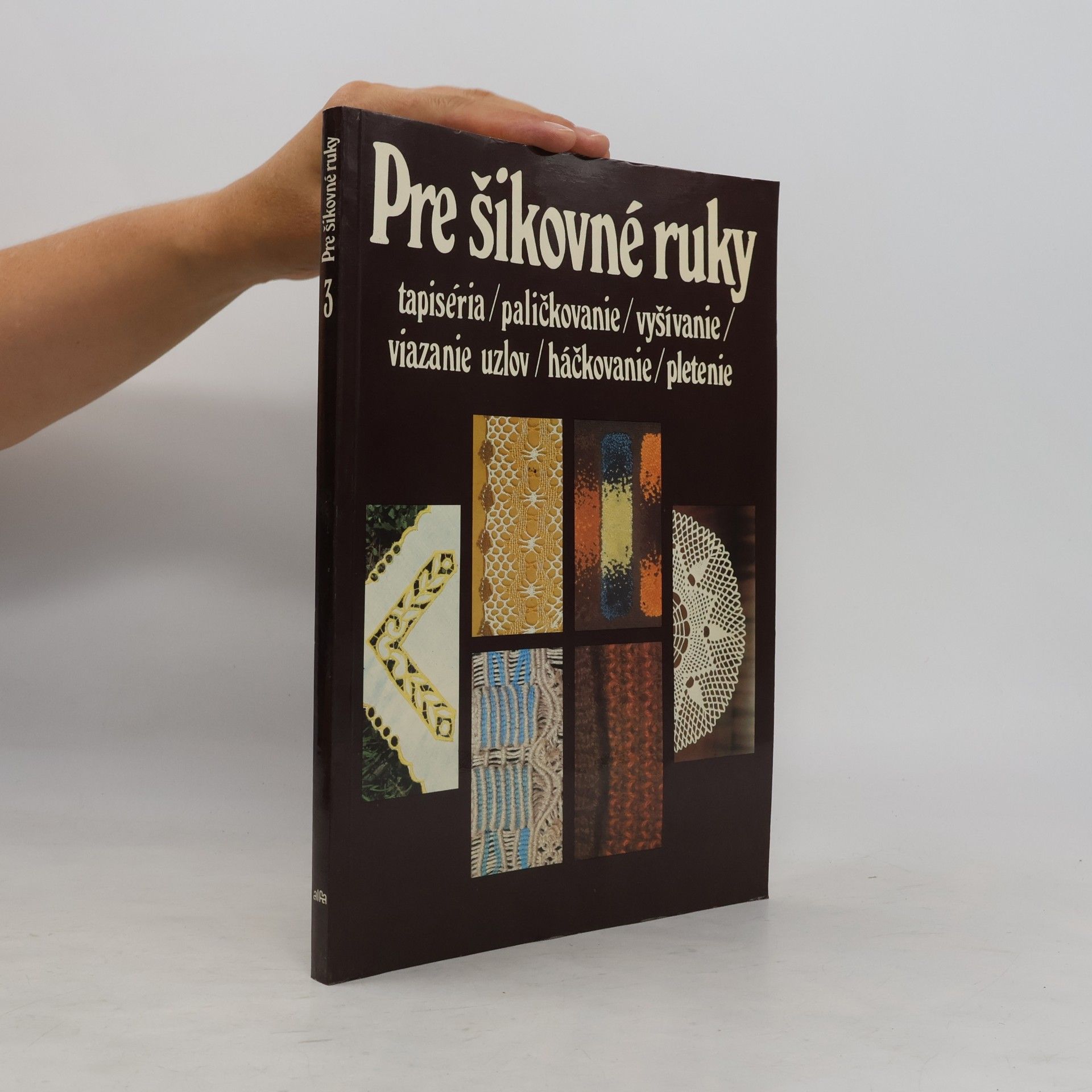 Margita Izakovičová Pre šikovné ruky 3