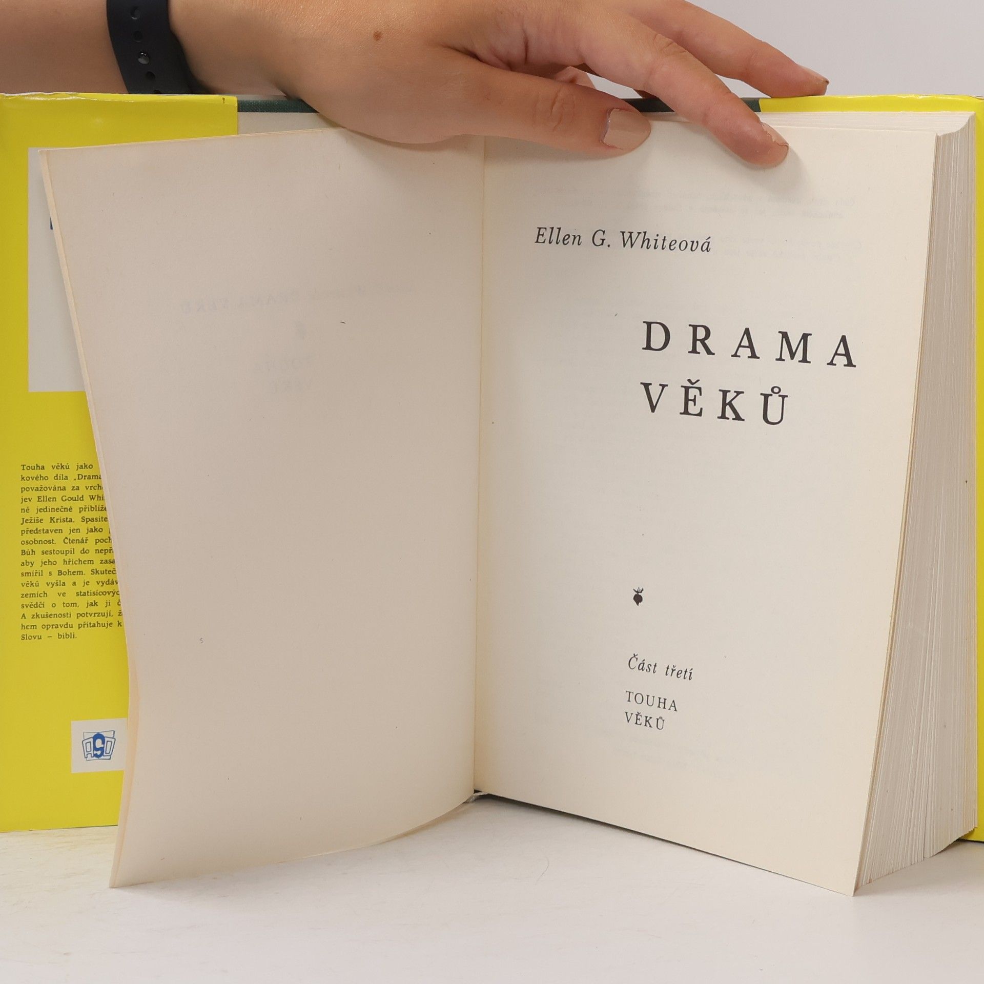 Ellen Gould Harmon White Drama věků. Část 3, Touha věků