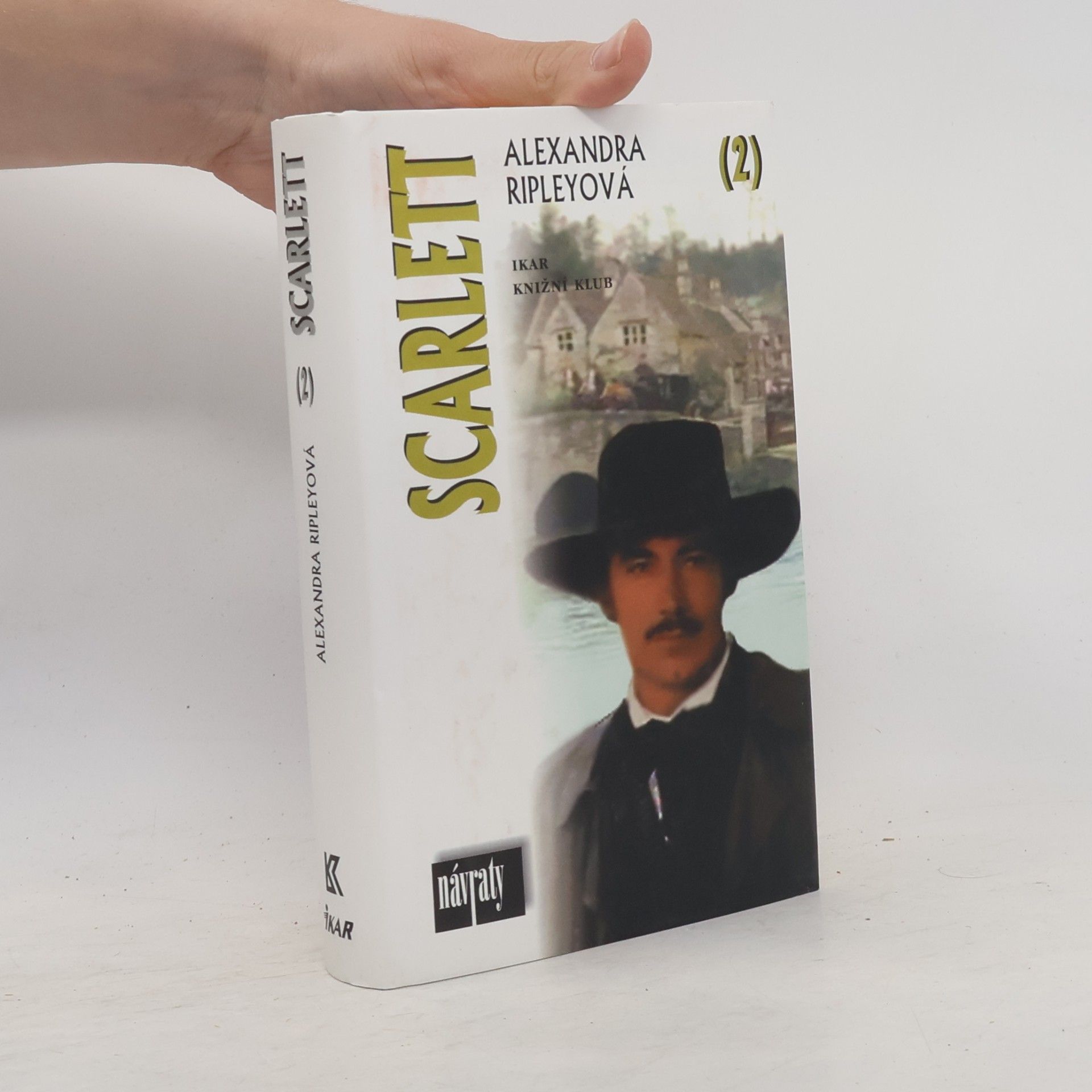 Alexandra Ripley Scarlett 2. díl