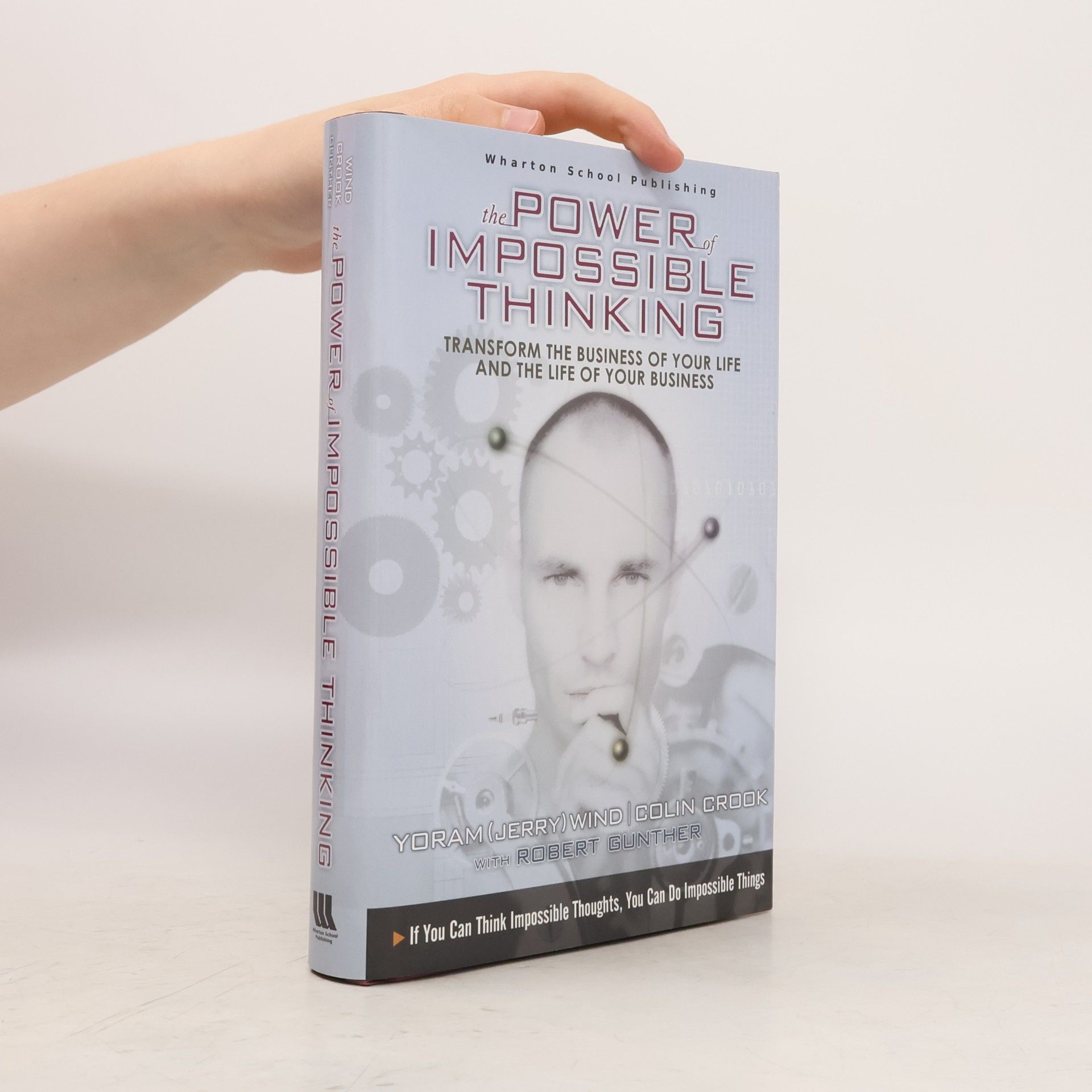 Kolektív autorov The power of impossible thinking