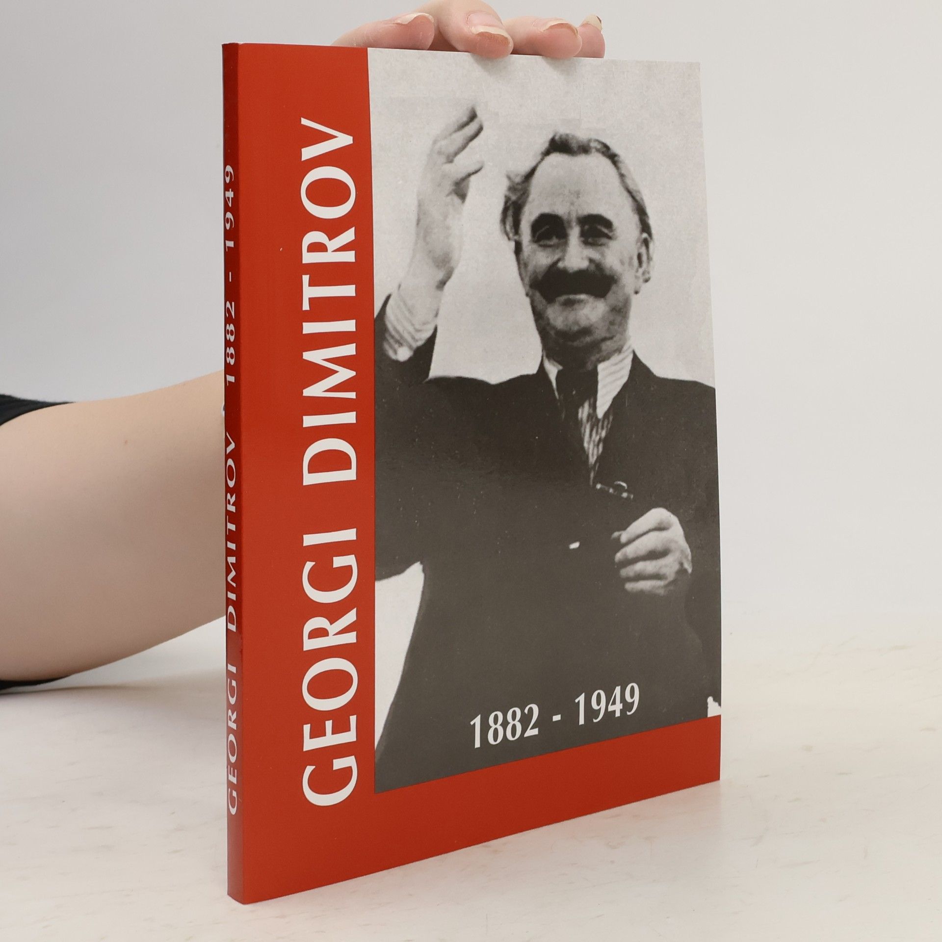 Jiří Stano Georgi Dimitrov : 1882-1949