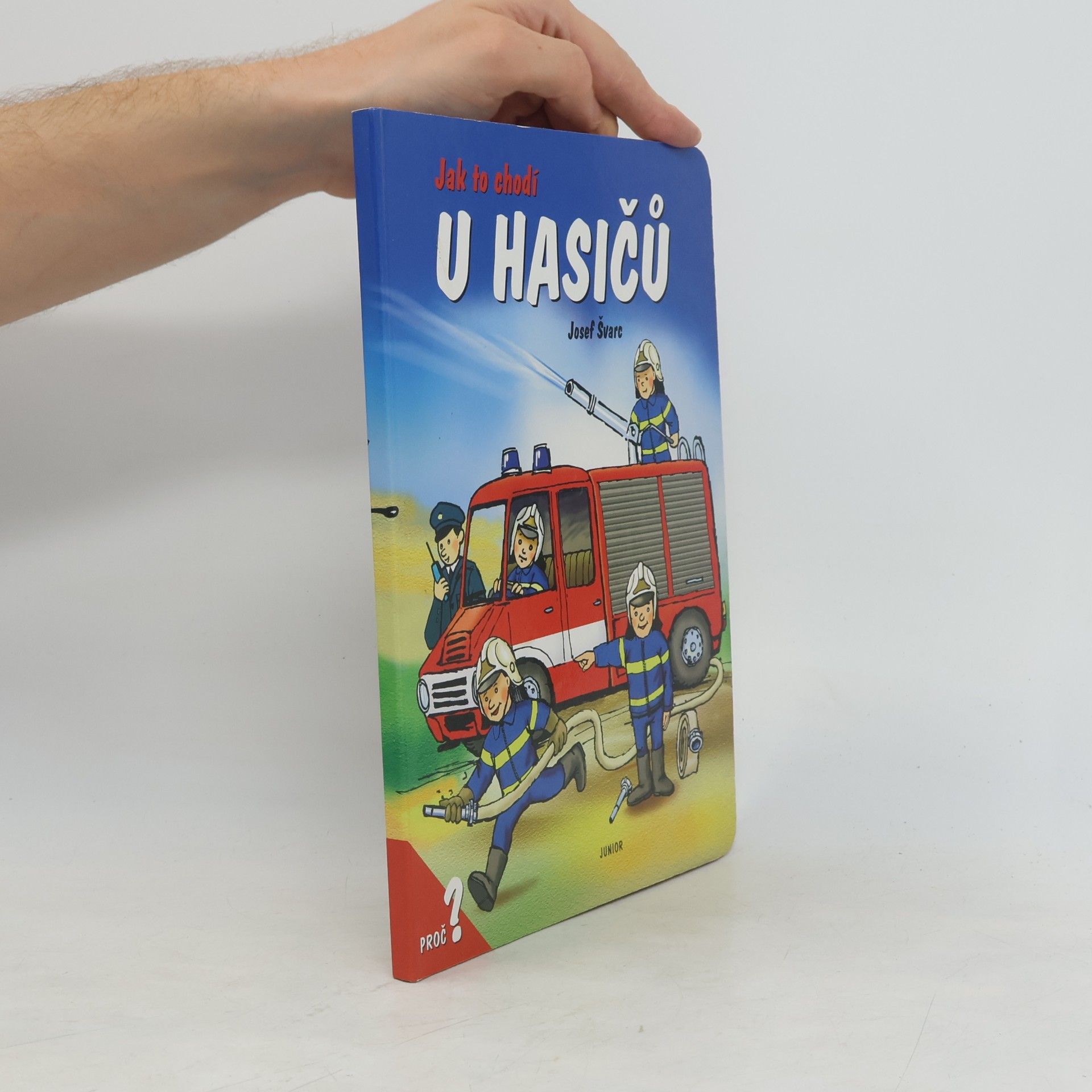 Dana Winkler Jak to chodí u hasičů